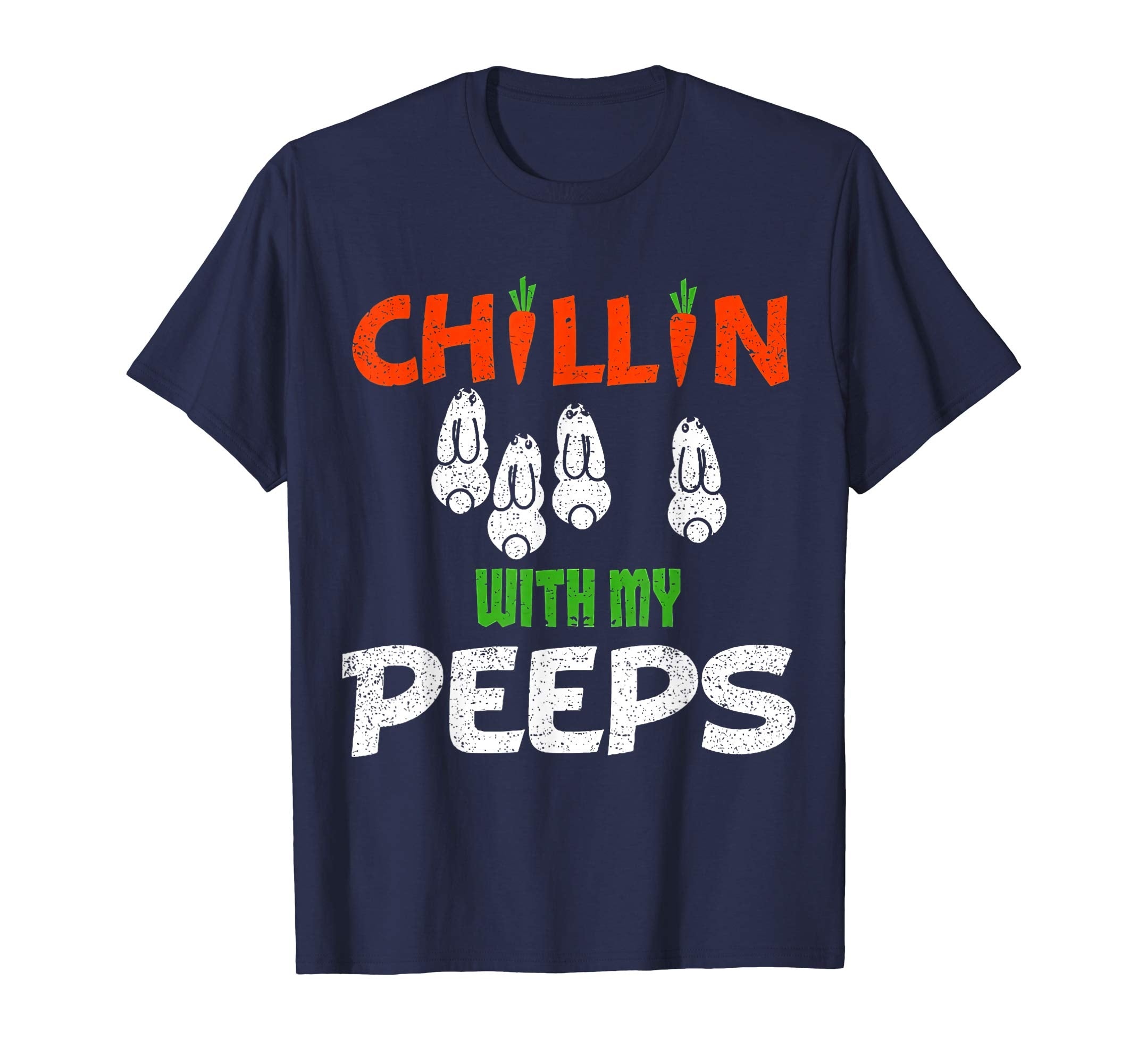 Chillin' With My Peeps Easter Bunny T-Shirt