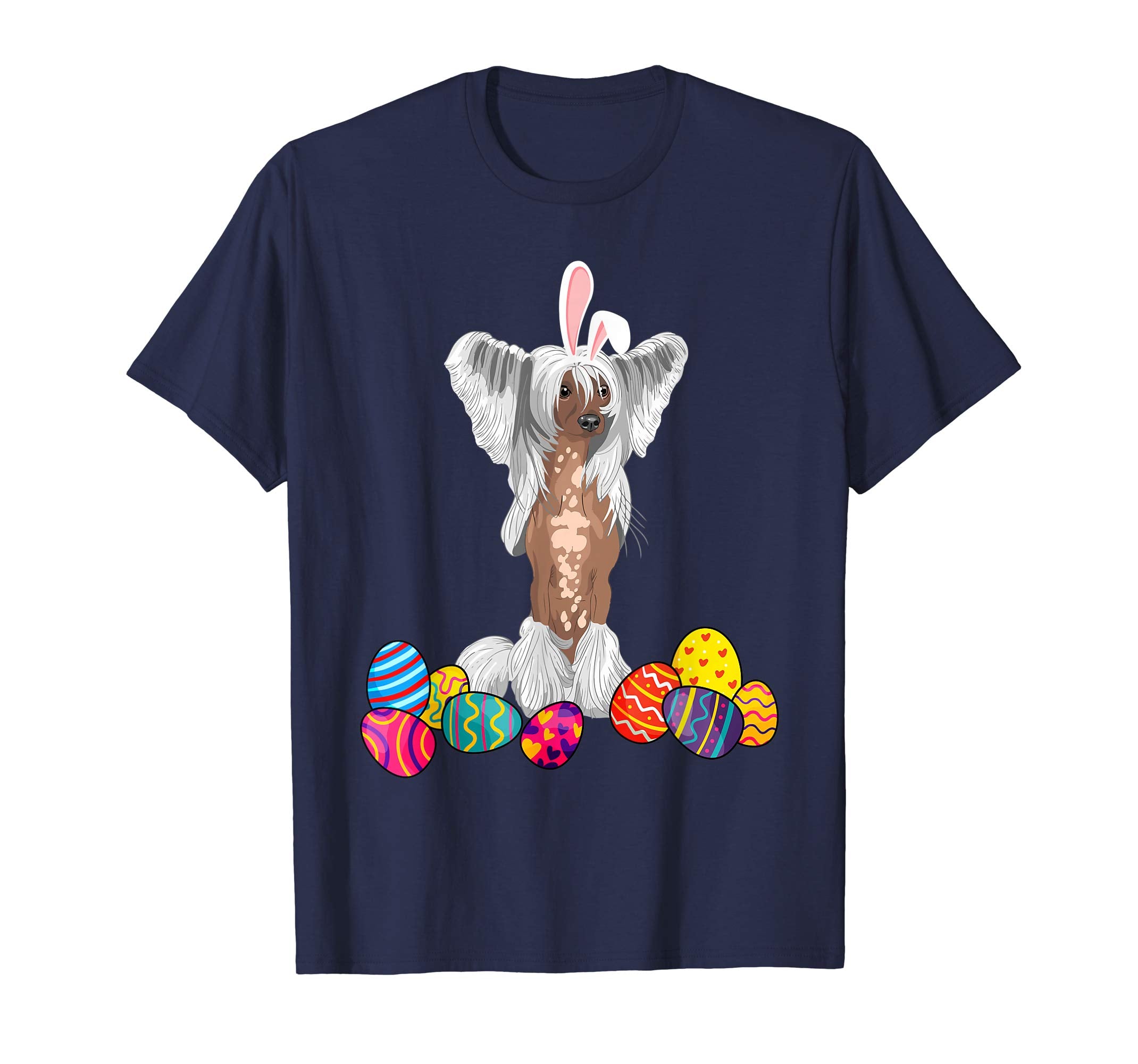 Chinese Crested Bunny Ear With Egg Easter Easter Day Shirt