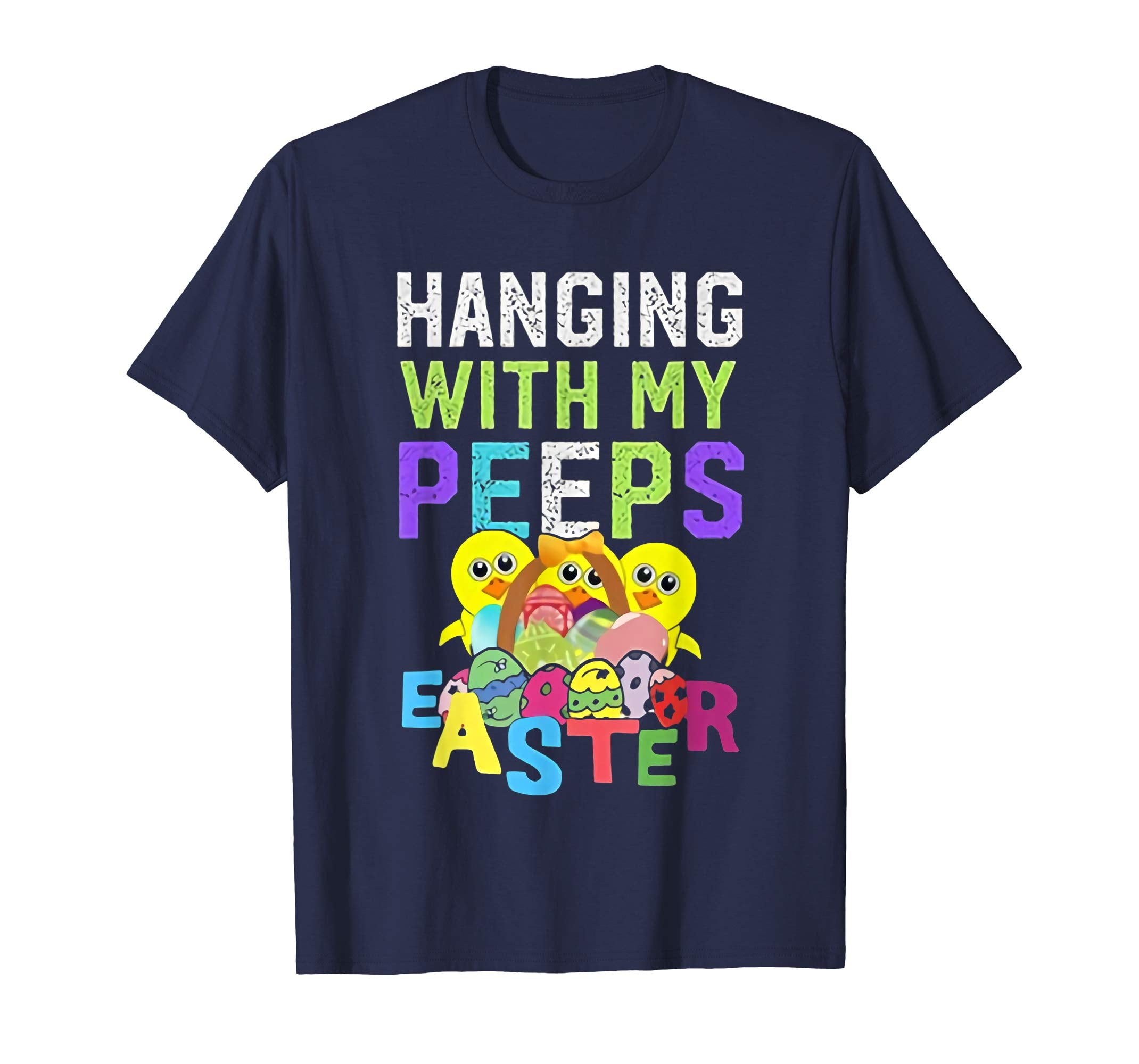 Hanging With My Peeps T-Shirt - Funny Easter Peeps