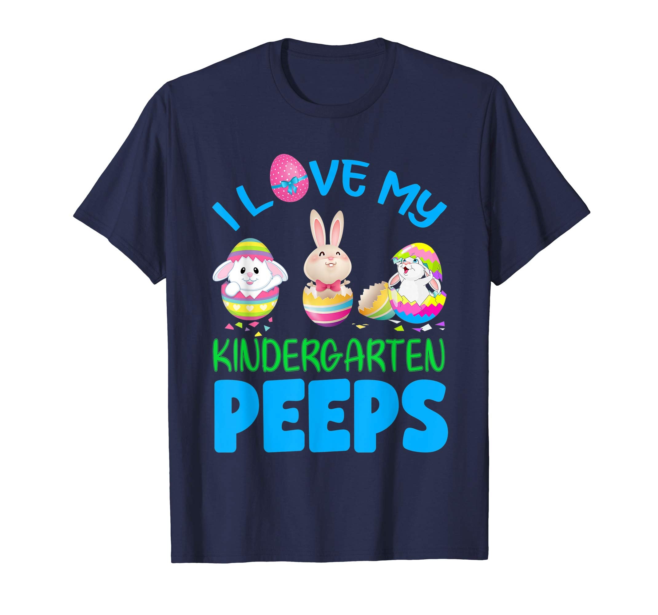 I Love My Kindergarten Peeps Happy Easter Teacher T Shirt