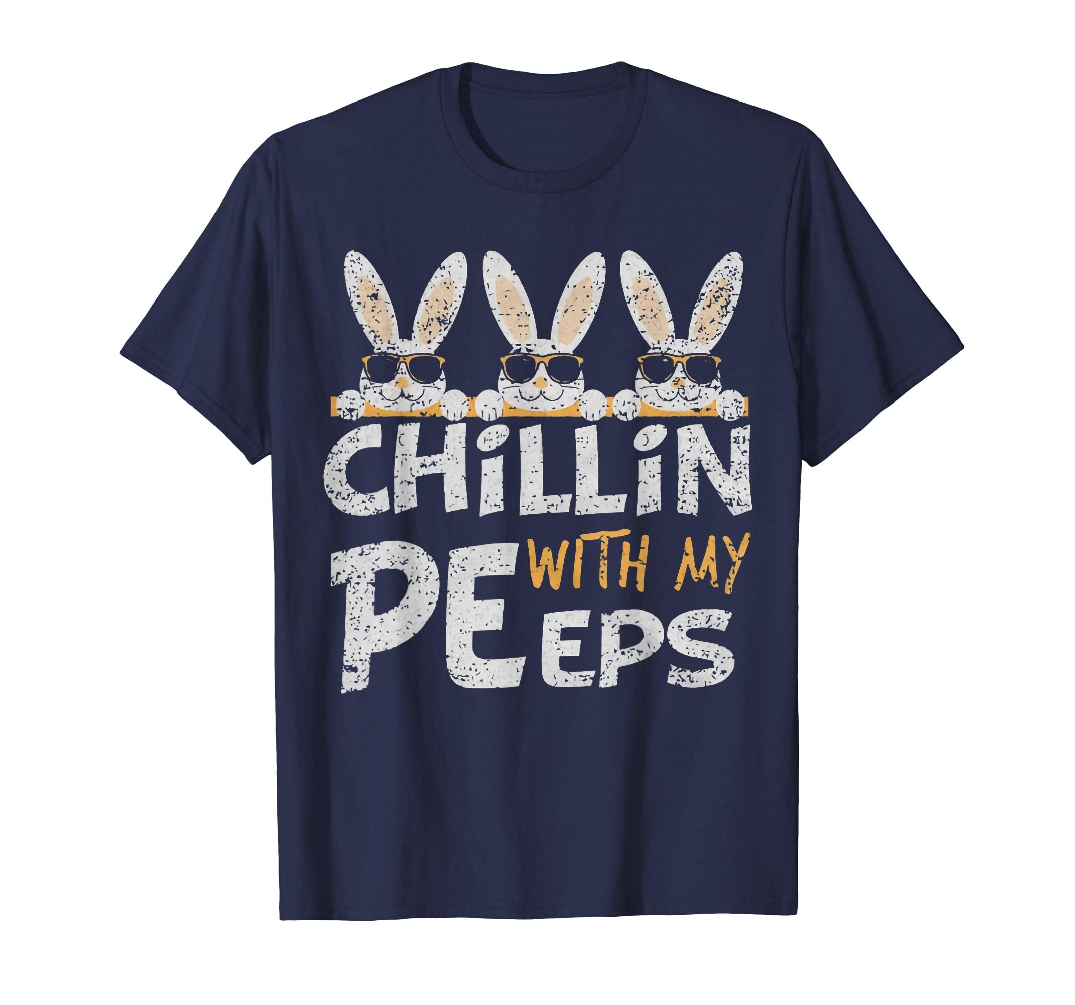Chillin' With My Peeps Easter Bunny T-Shirt