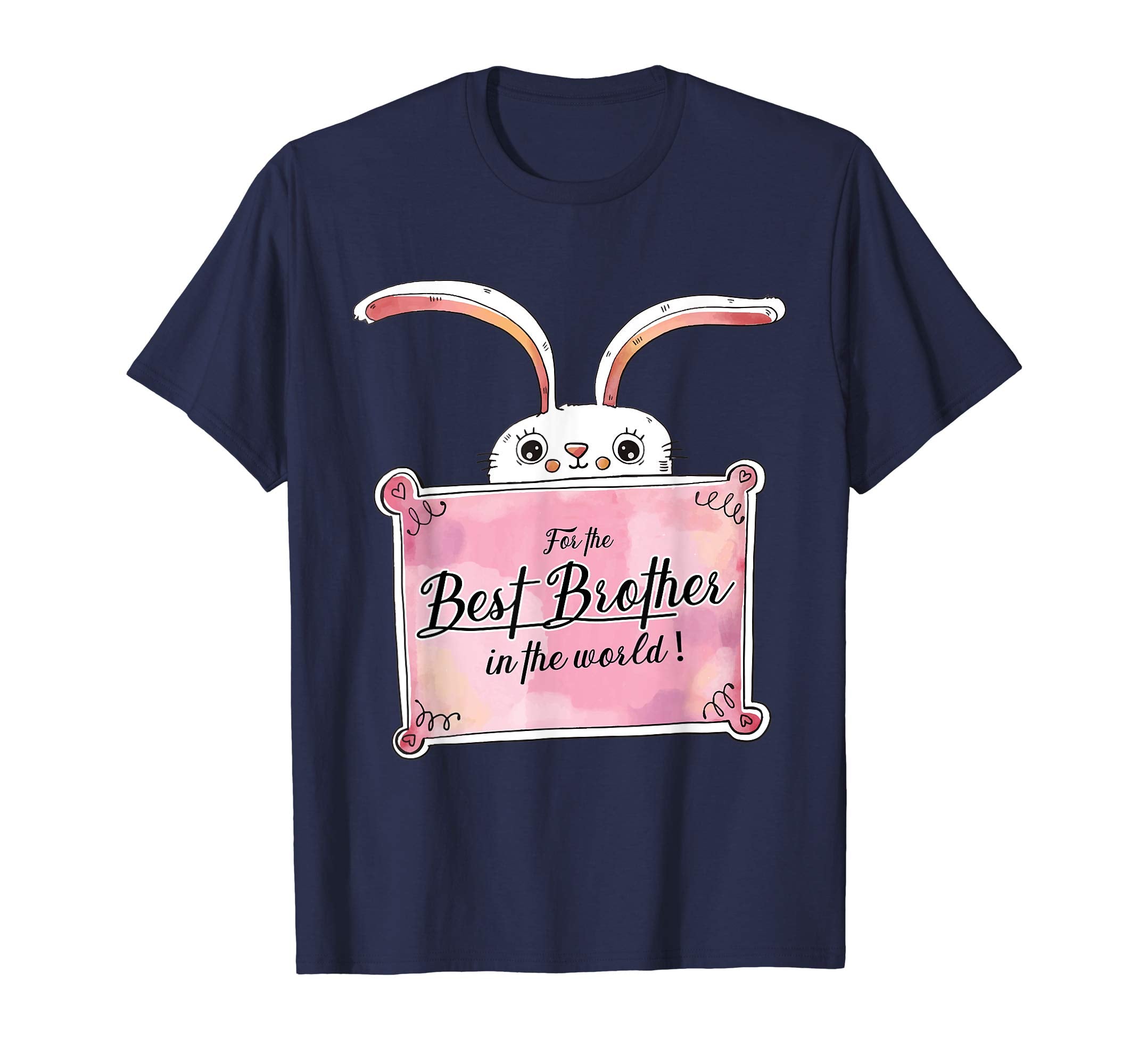 Shirt for Brother | Easter Gift for Bro
