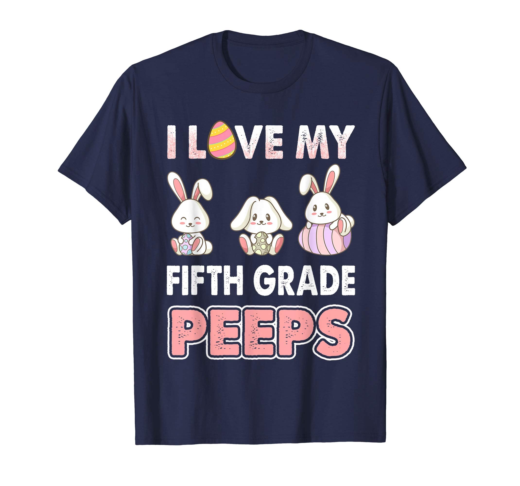 I Love My Fifth Grade Peeps Easter Day T-Shirt