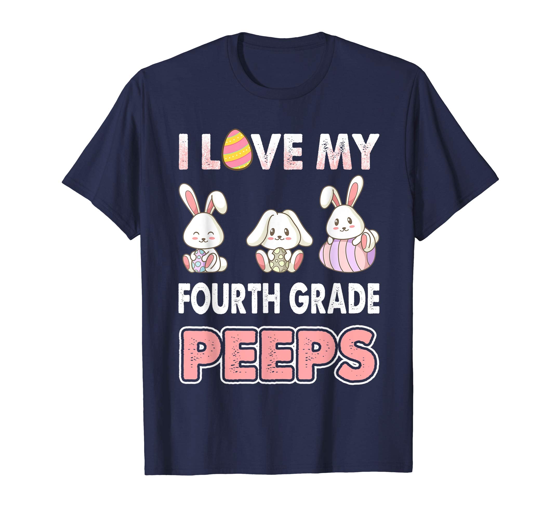 I Love My Fourth Grade Peeps Easter Day T-Shirt