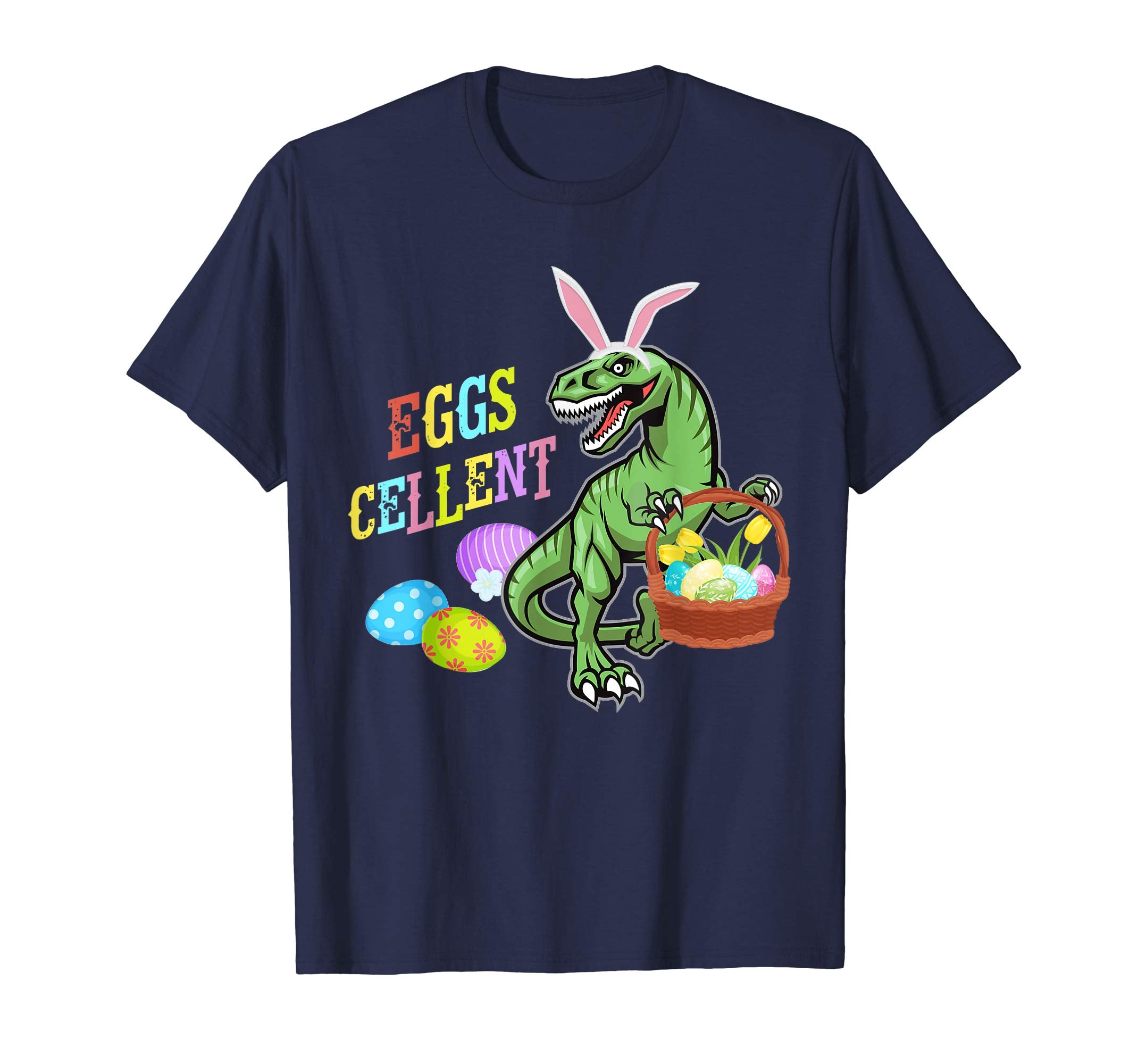 Dinosaur T-rex Rabbit Easter Shirt Eggs Cellent Excellent
