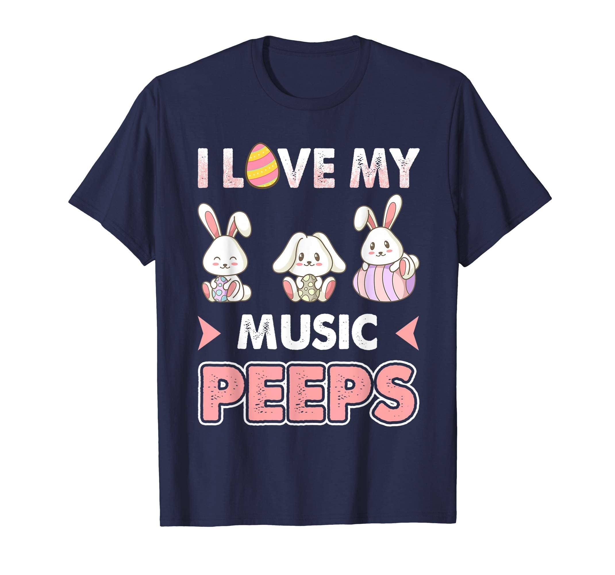 I Love My Music Peeps Easter Day T-Shirt