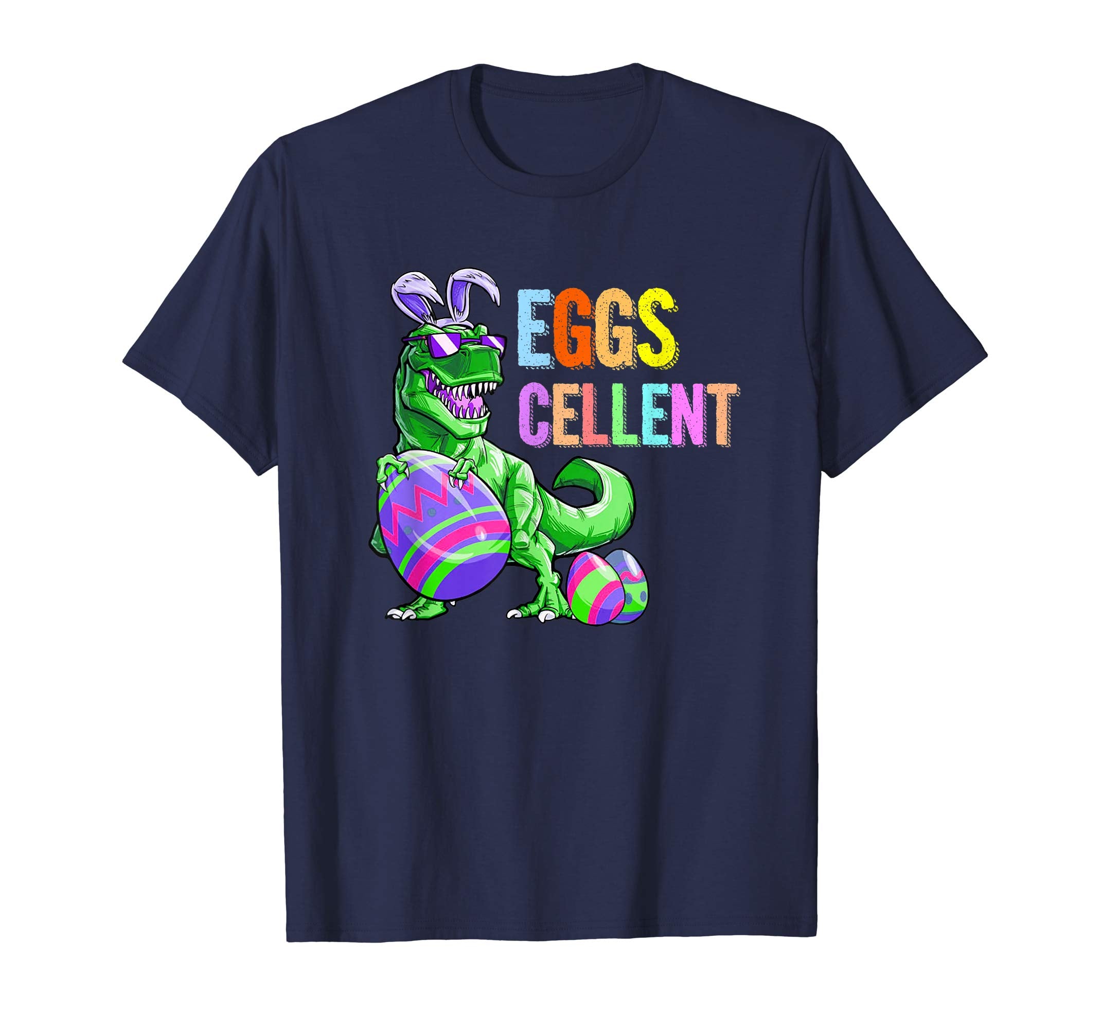 Dinosaur T Rex Rabbit Easter Eggs Cellent Funny T Shirt