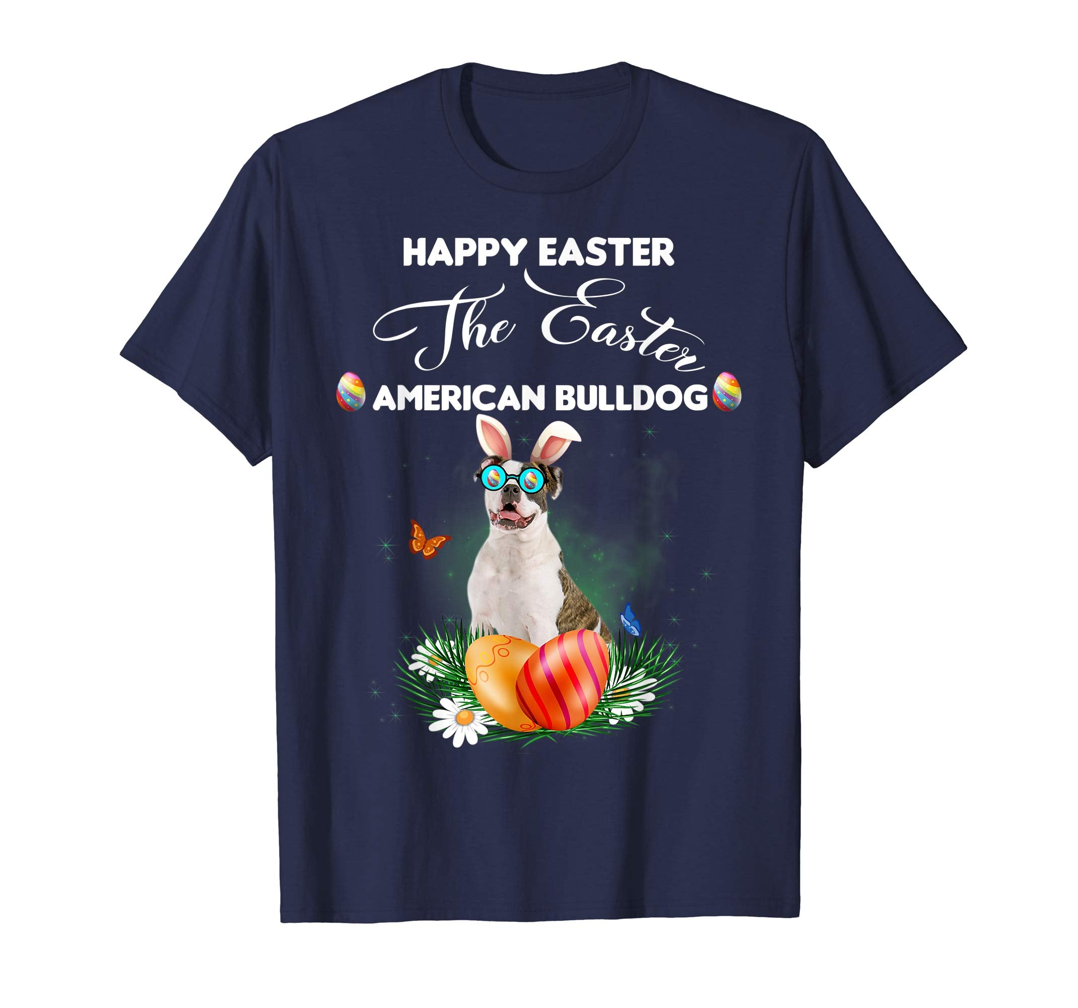 American Bulldog Dog Sunglass Bunny Happy Easter Day Tshirt