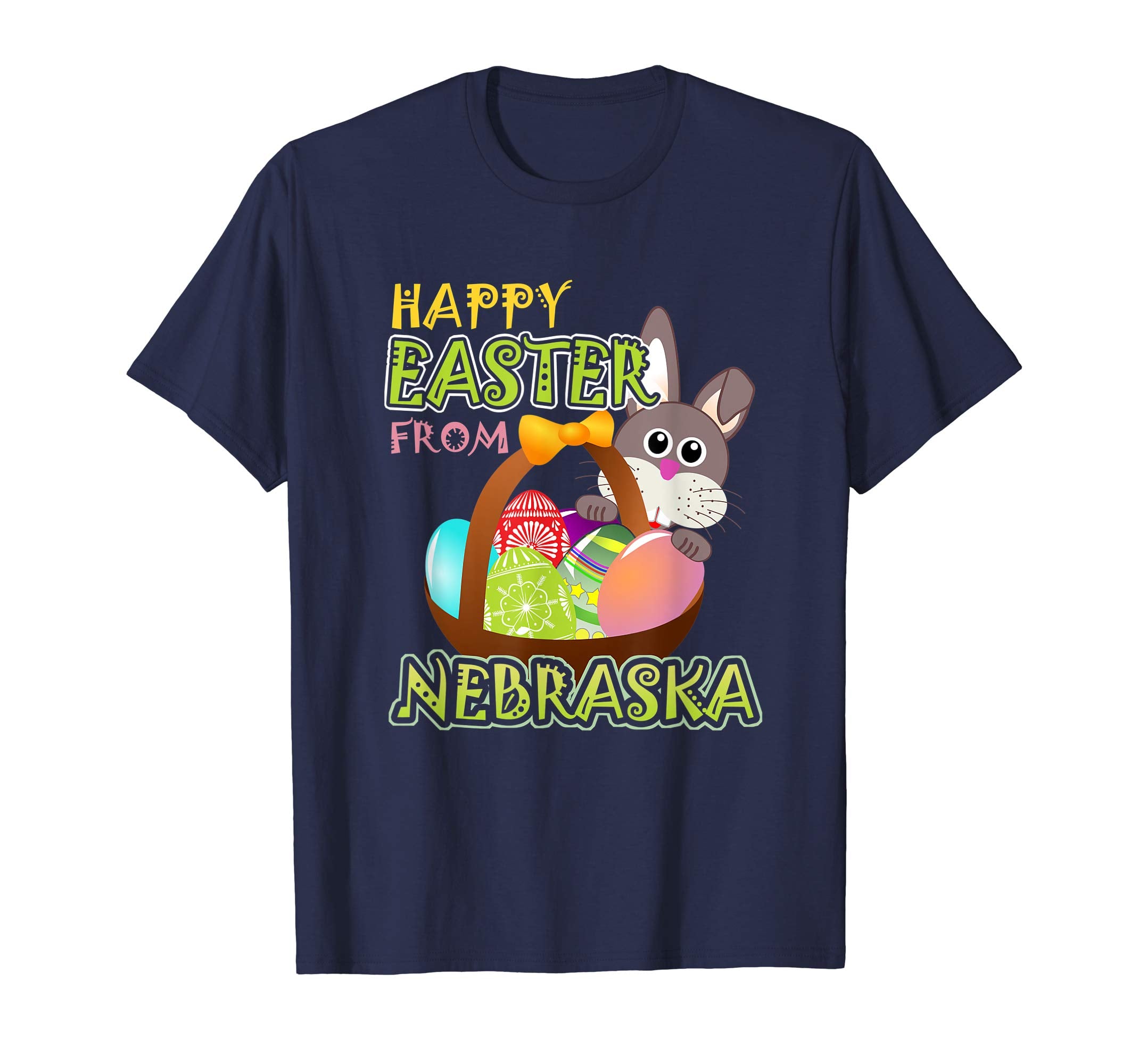 Happy Easter from Nebraska Funny States T-Shirt