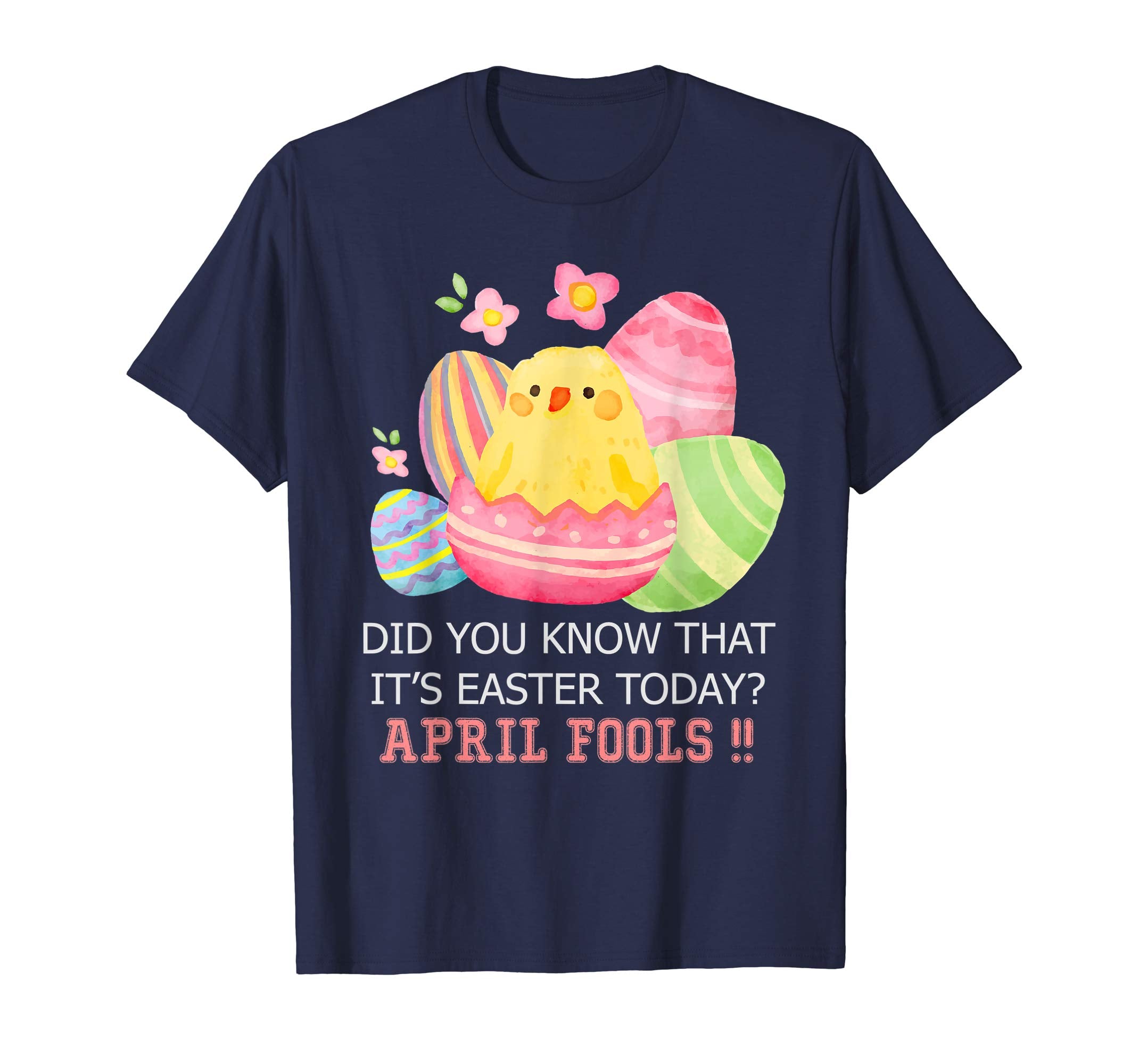 Happy Easter Day Shirts Funny April Fools Day T Shirt Gift