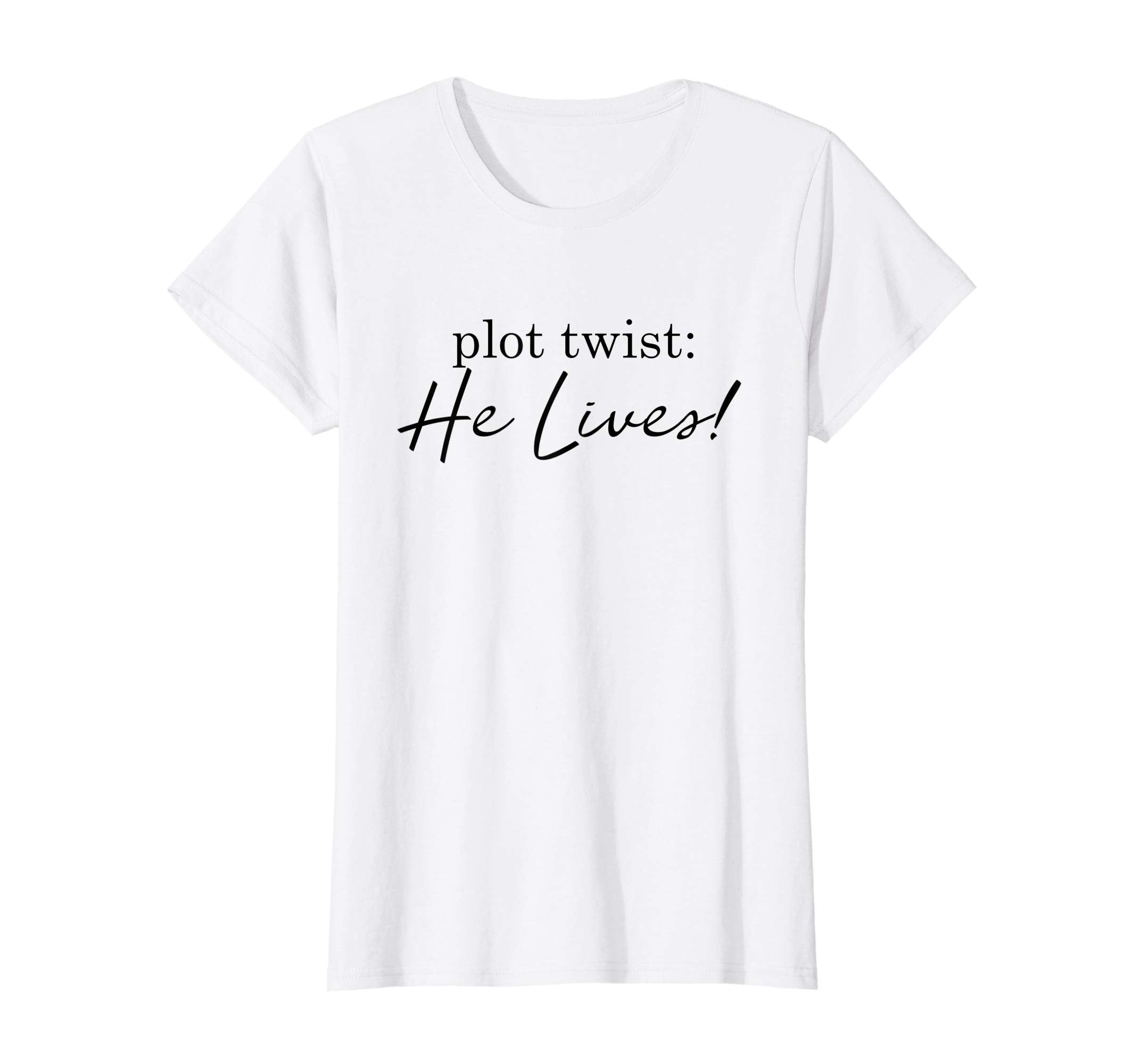 Plot Twist He Lives Women's Easter Shirt
