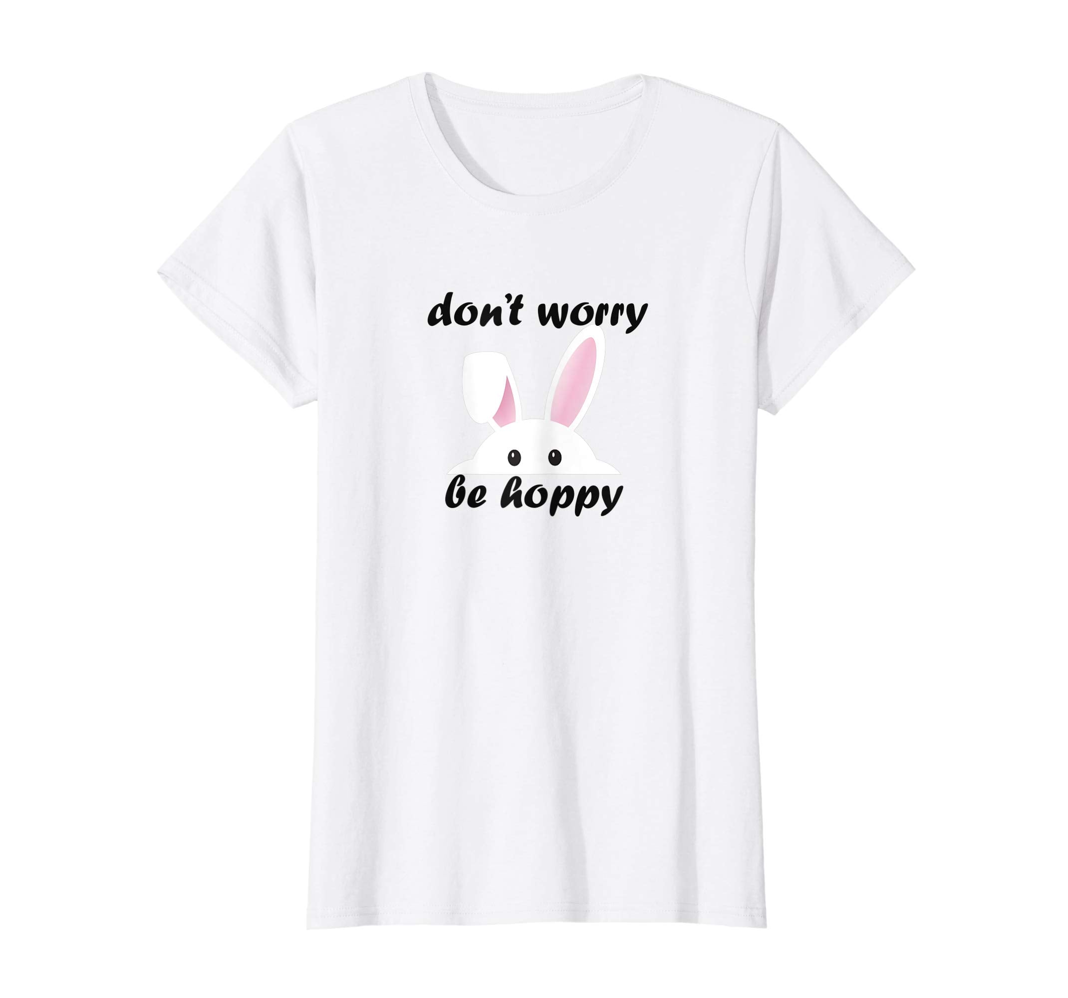 Don't worry be hoppy Easter Shirt for Women, Kid