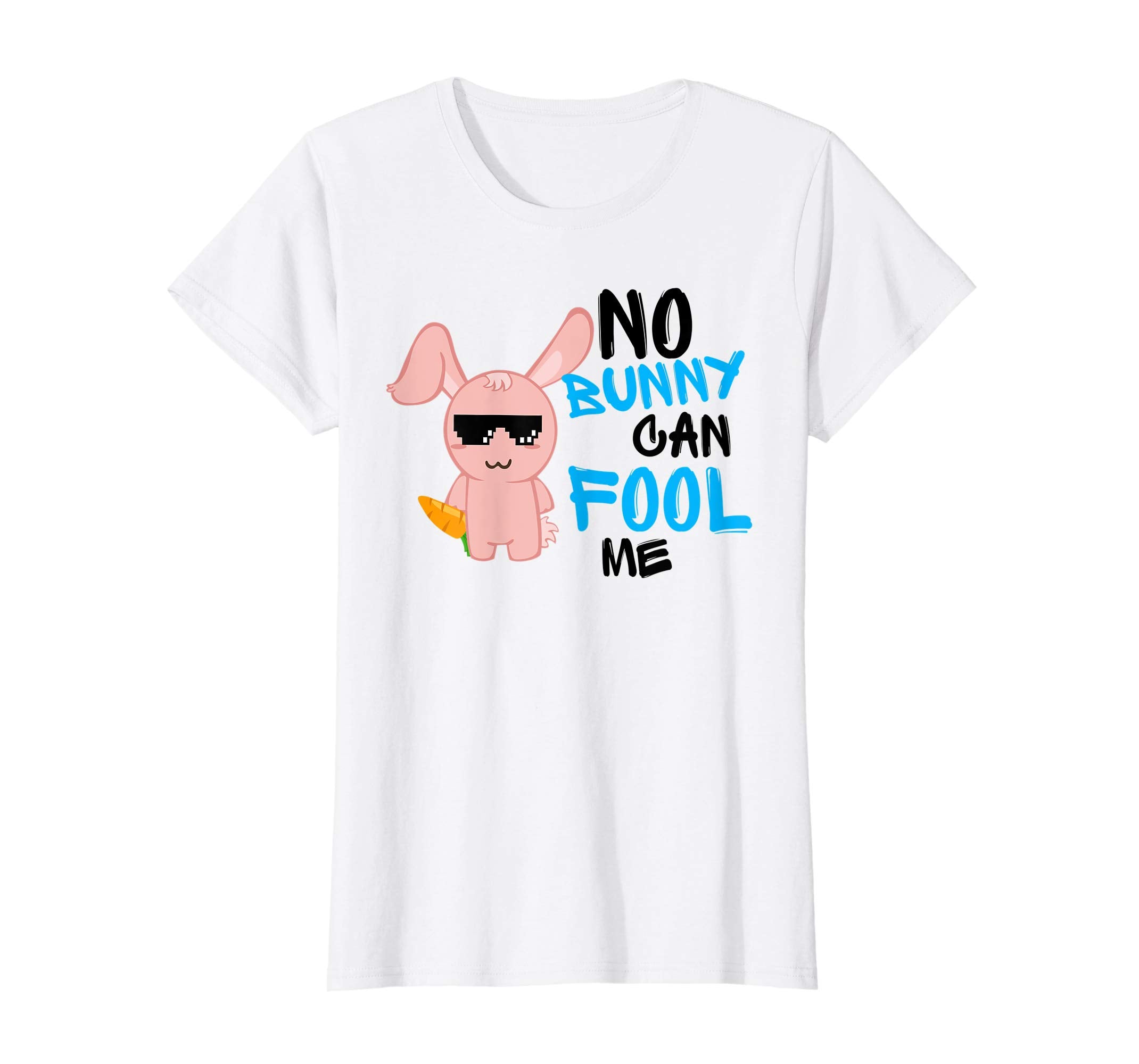 No Bunny Can Fool Me TShirt - Cute Easter Hare 2018 Gift