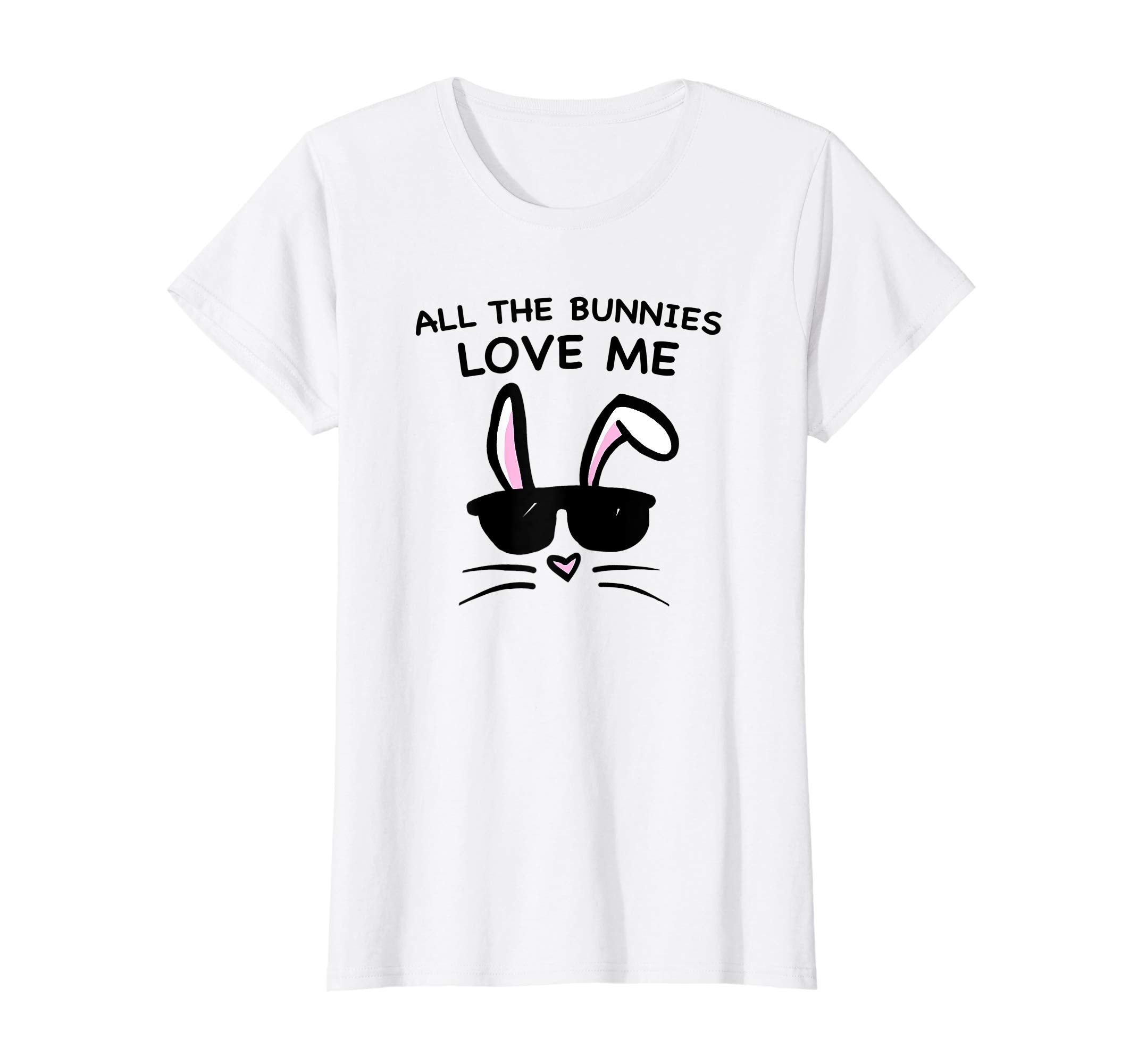 All The Bunnies Love Me Easter T-Shirt