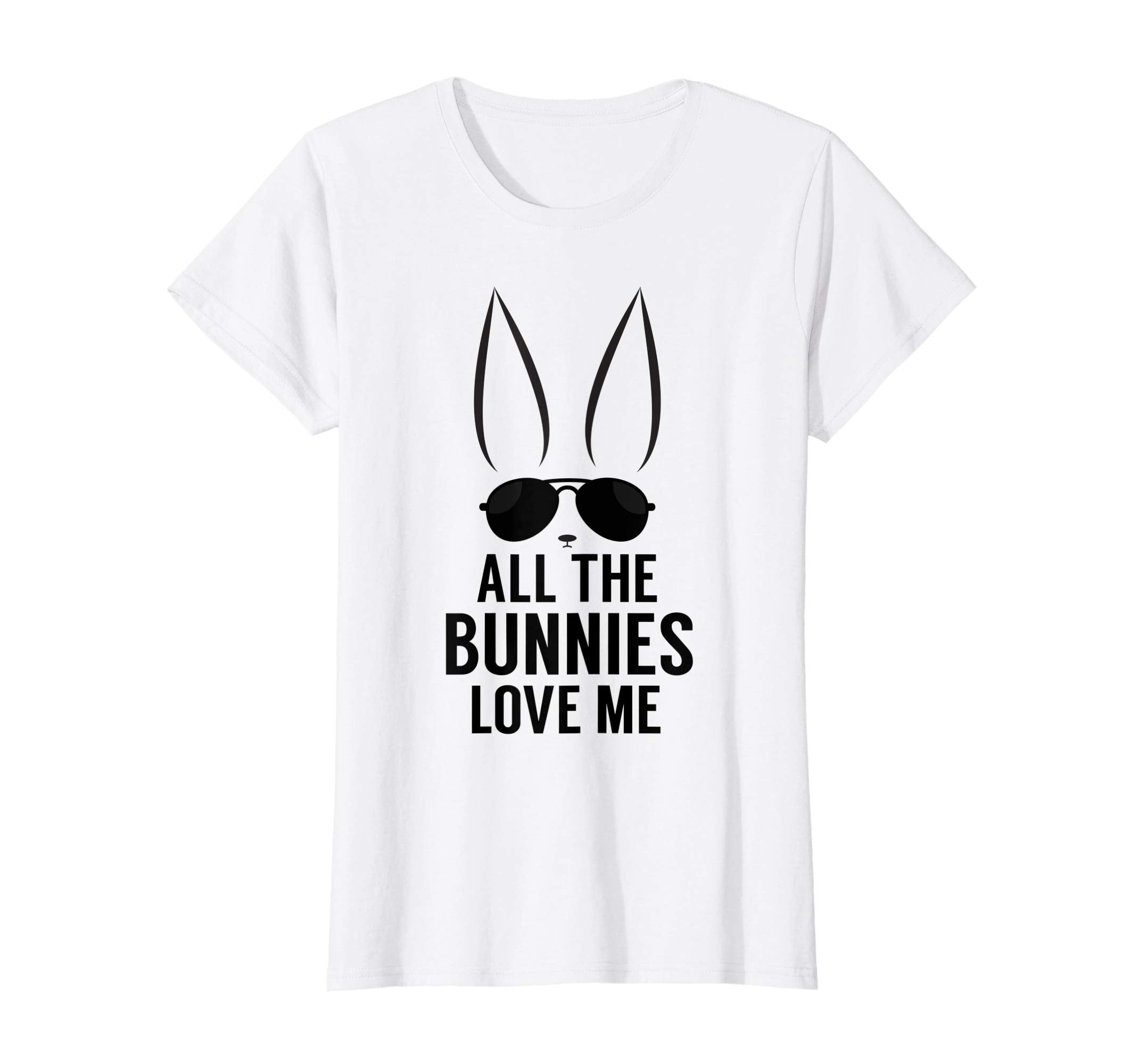 all the bunnies love me funny Easter Day T-shirt