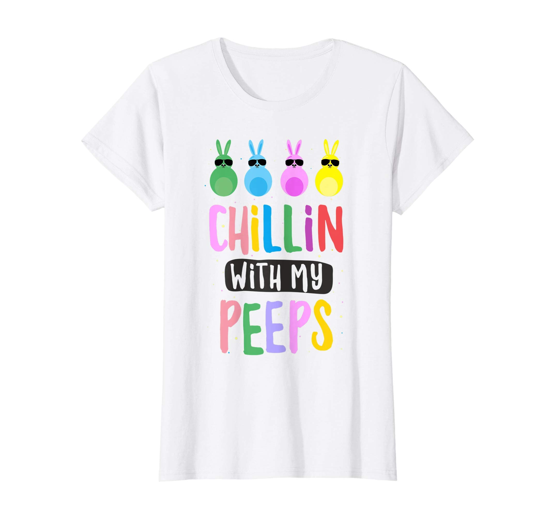 Chillin with My Peeps Easter Bunny Gift T-shirt
