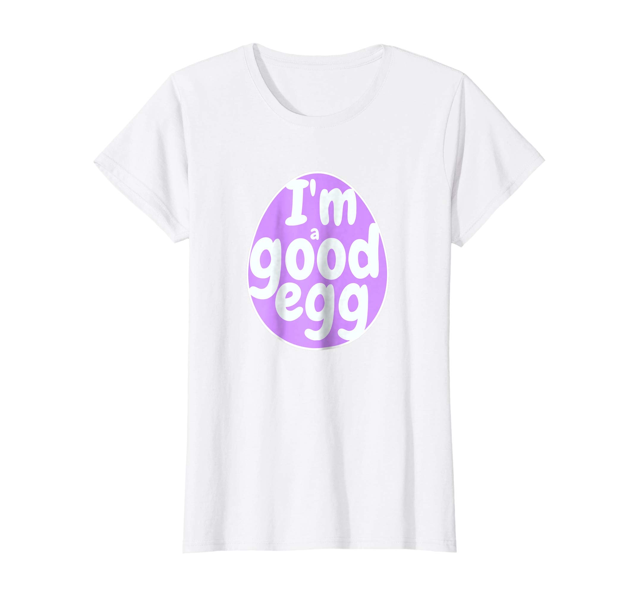 Funny Easter Tshirt I'm a Good Egg