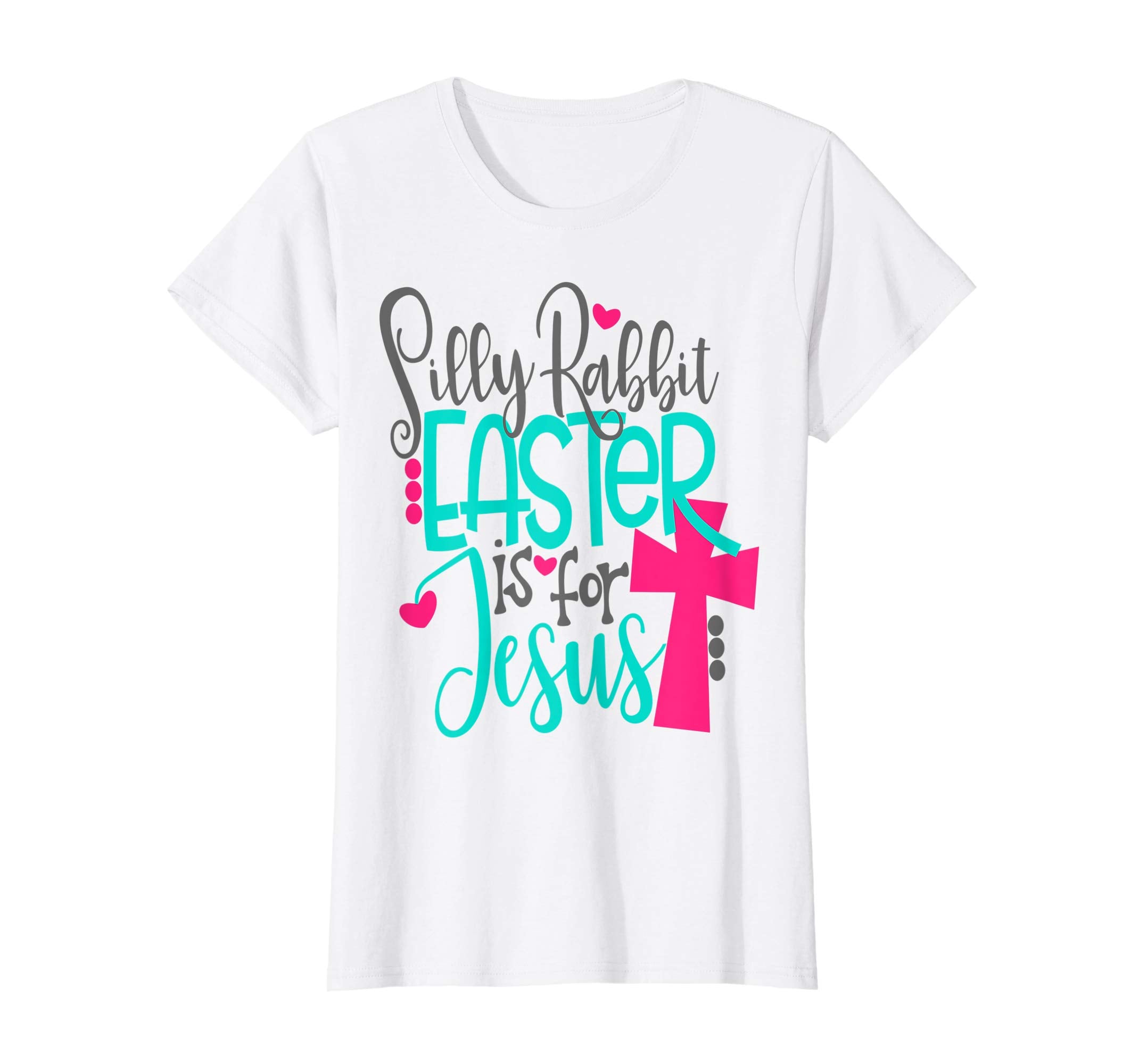 Silly Rabbit Easter Is For Jesus Bunny Shirt Cute Kids Cross