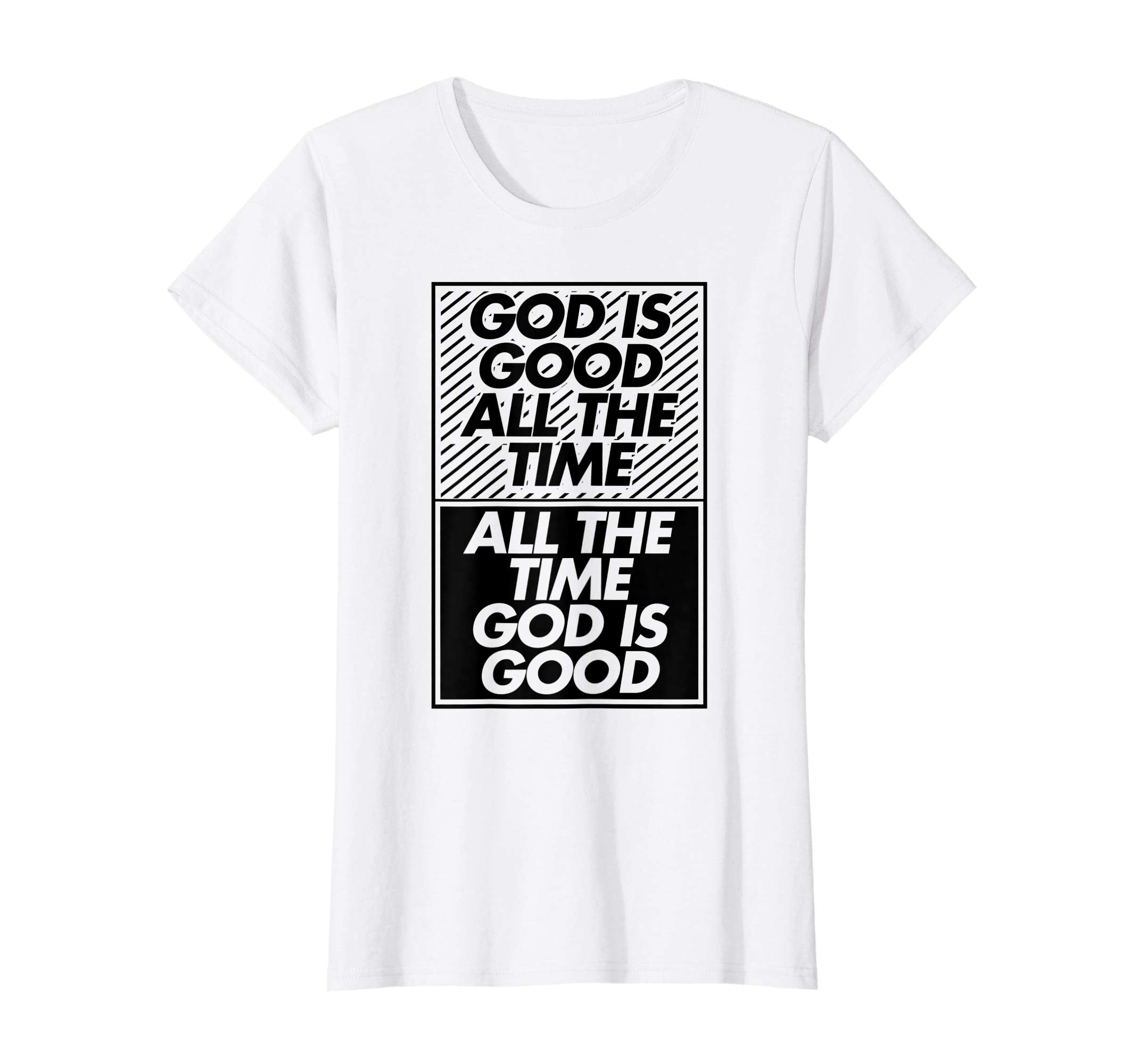 God Is Good All The Time Christian Easter Gift T-Shirt