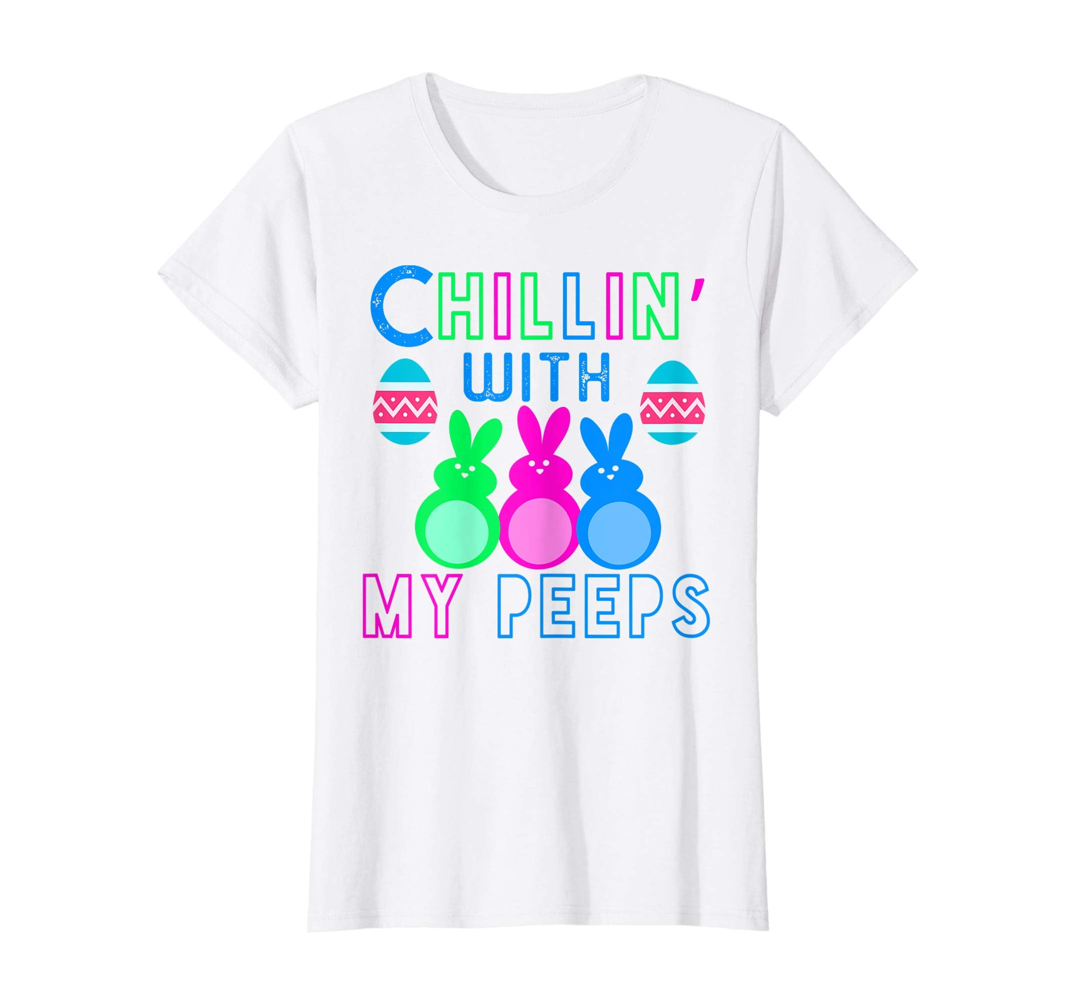 Chillin' With My Peeps Easter Bunny T-Shirt women adults