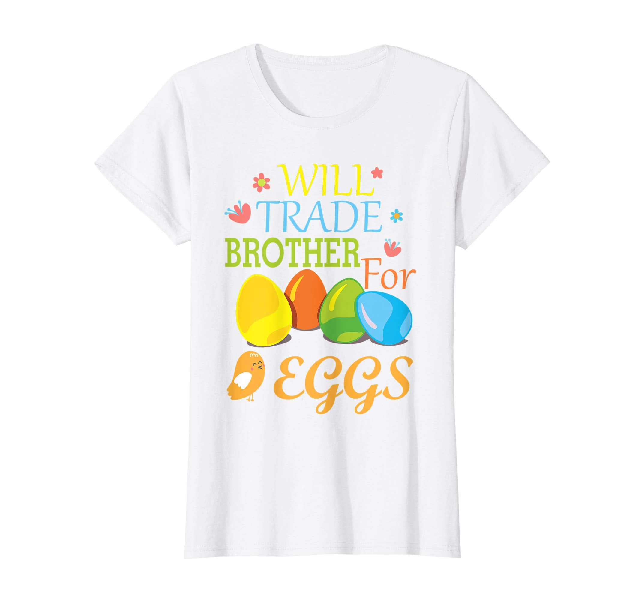Kids Will Trade Brother For Eggs Easter Shirt For Boys Girls