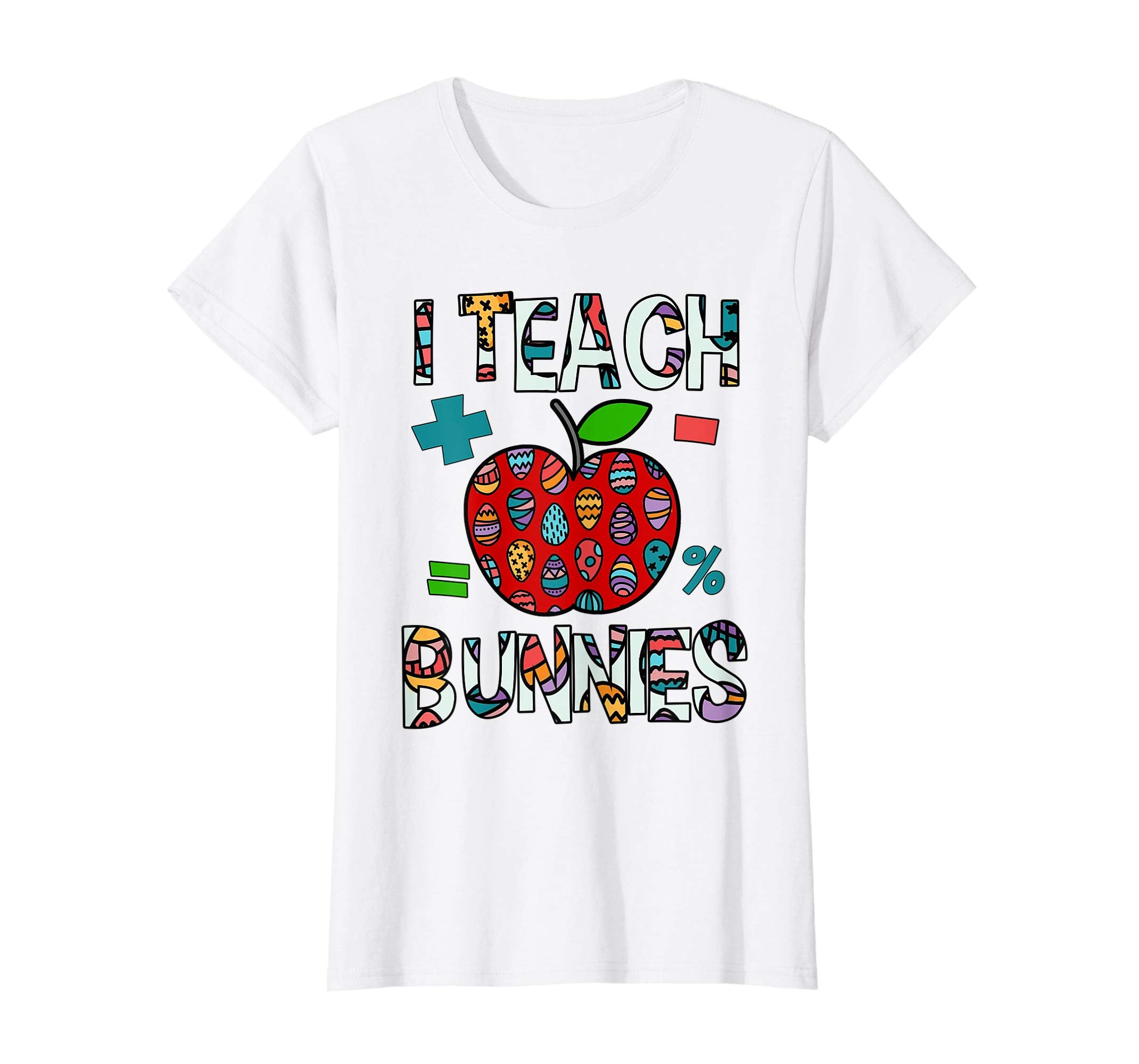 Funny Teacher Gift I Teach Bunnies Shirt Easter Teacher Tee
