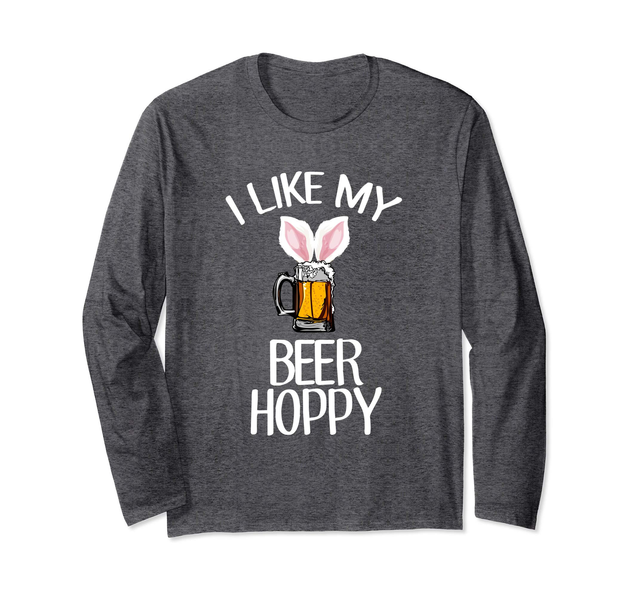 I Like My Beer Hoppy T-Shirt Funny Easter Drinking Humor