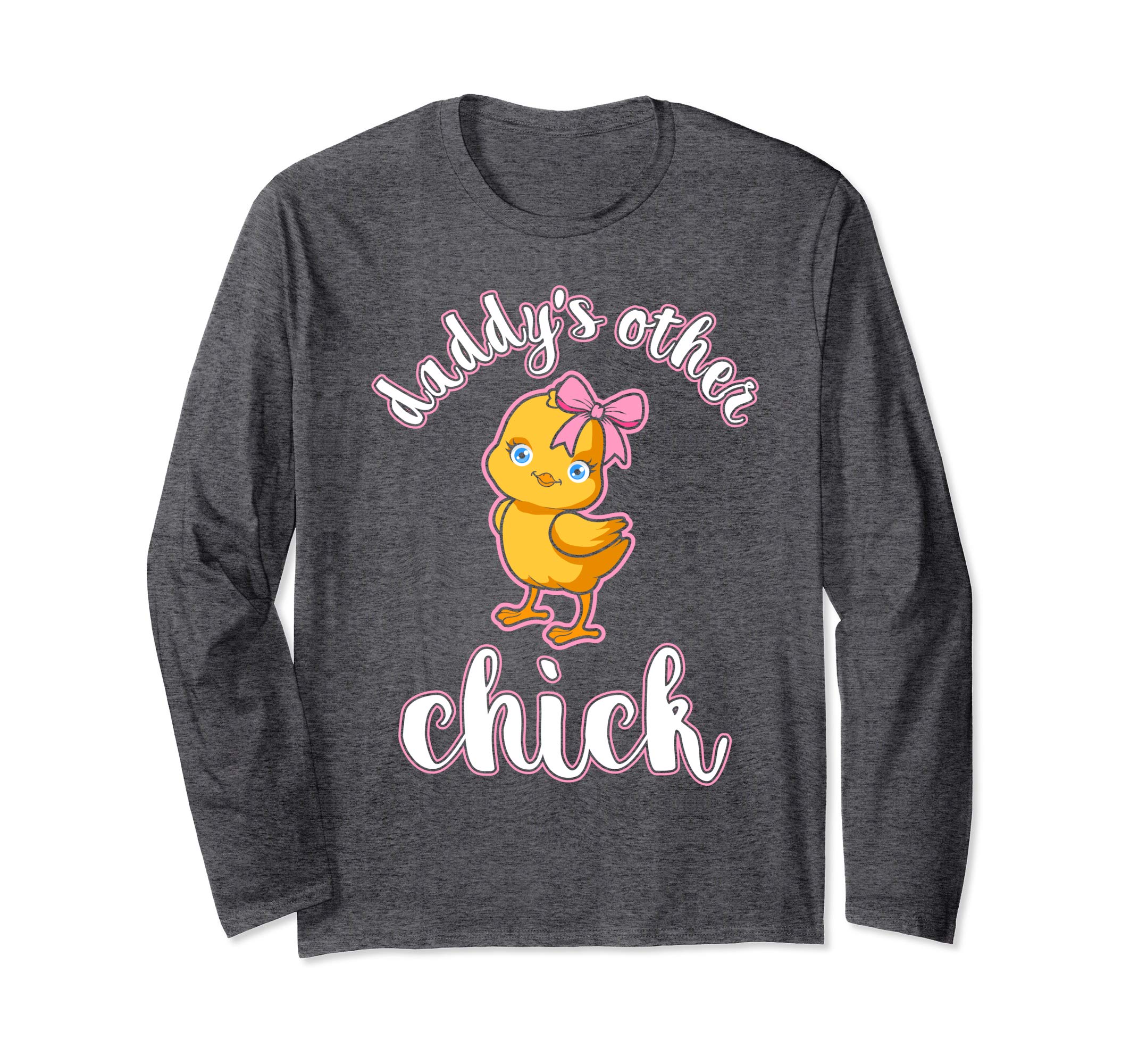 Daddys Other Chick Easter Bunny Sunday Egg Hunt Hiding Shirt