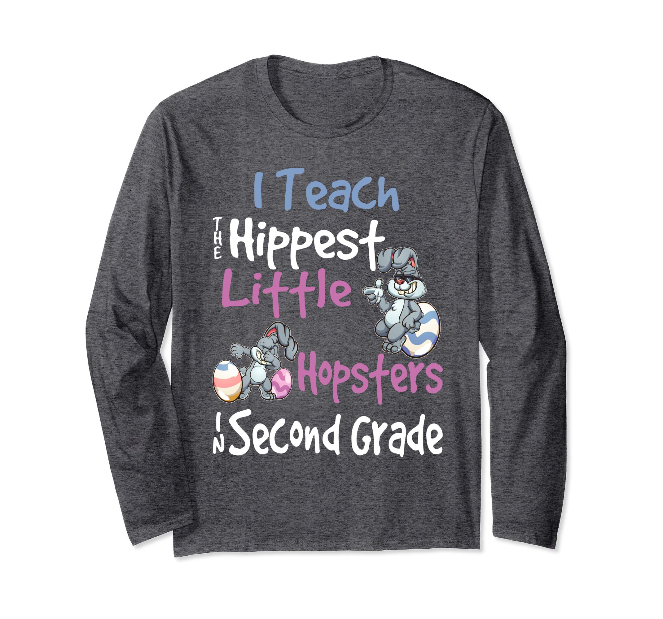 Easter 2nd Grade Teacher Shirt Gift Easter Long Sleeve Shirt