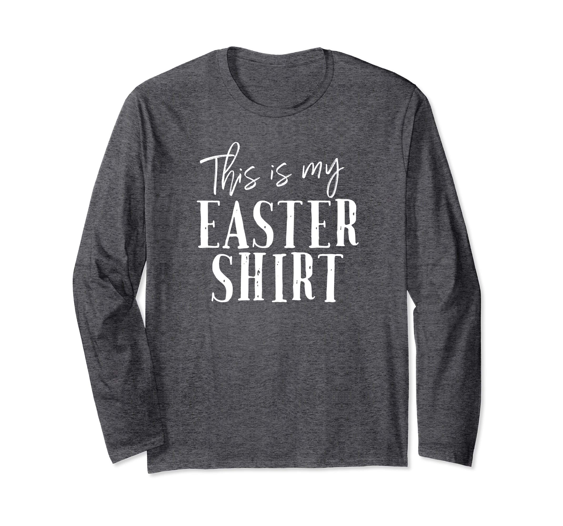 Funny Christian This Is My Easter Shirt For Church