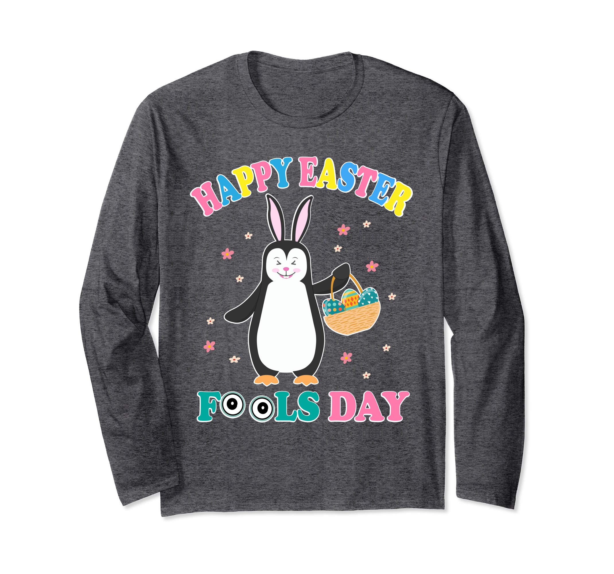 Penguin Bunny Easter Egg Basket Happy Easter Fools Day Shirt