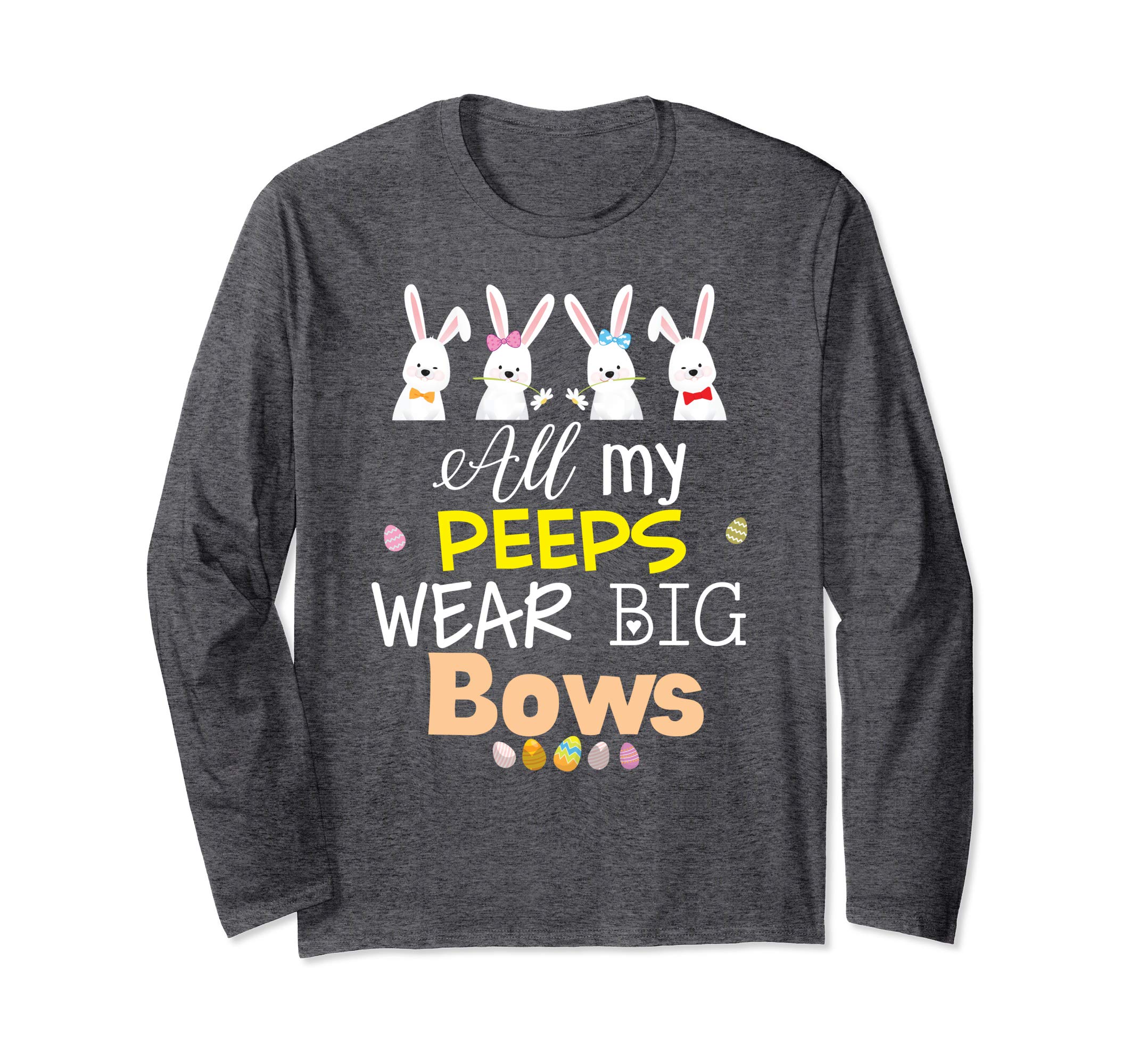All My Peeps Wear Big Bows Easter Bunny Eggs T-Shirt Boys