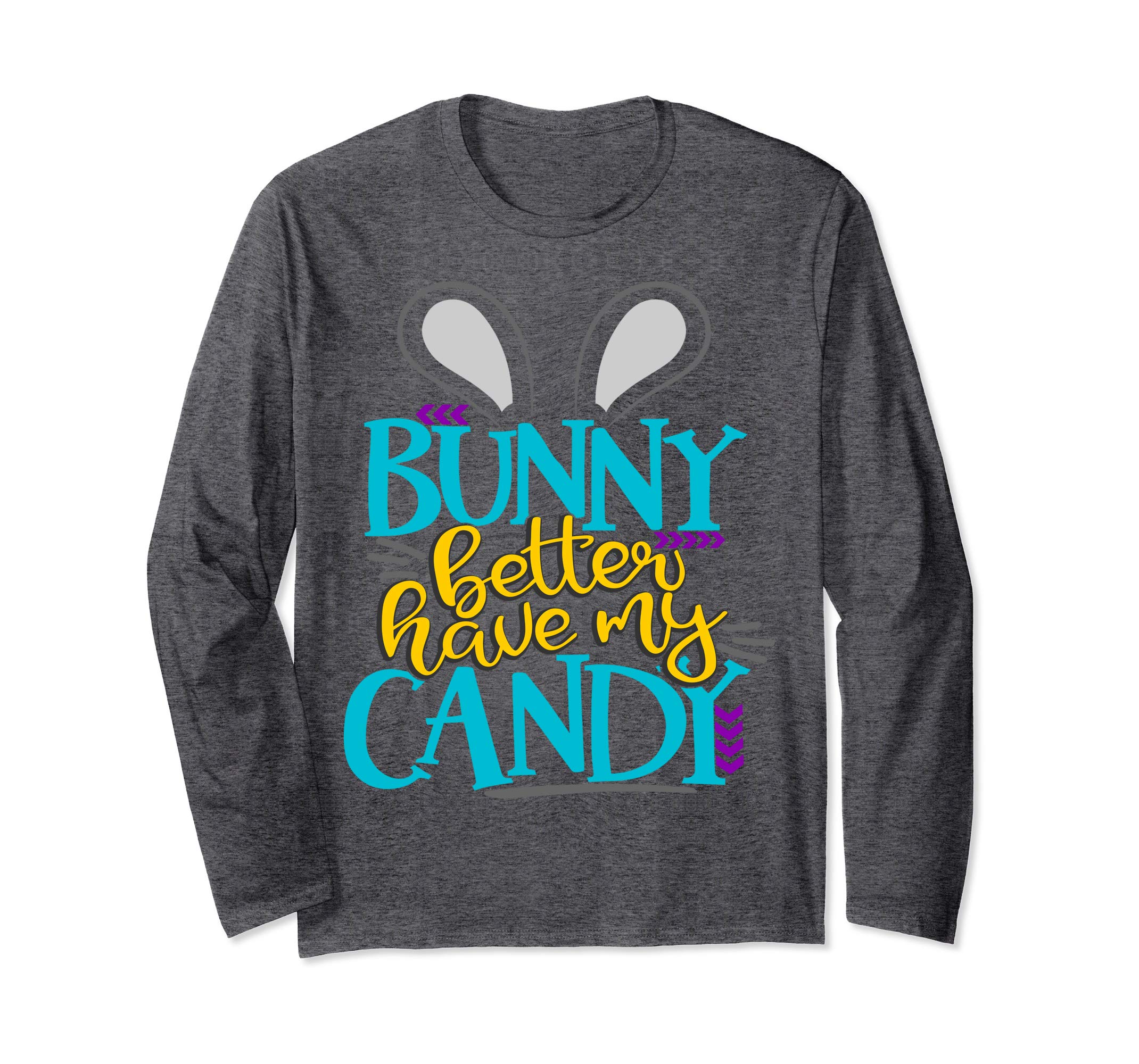 Bunny Better Have My Candy Boys Easter Bunny Shirt Kids
