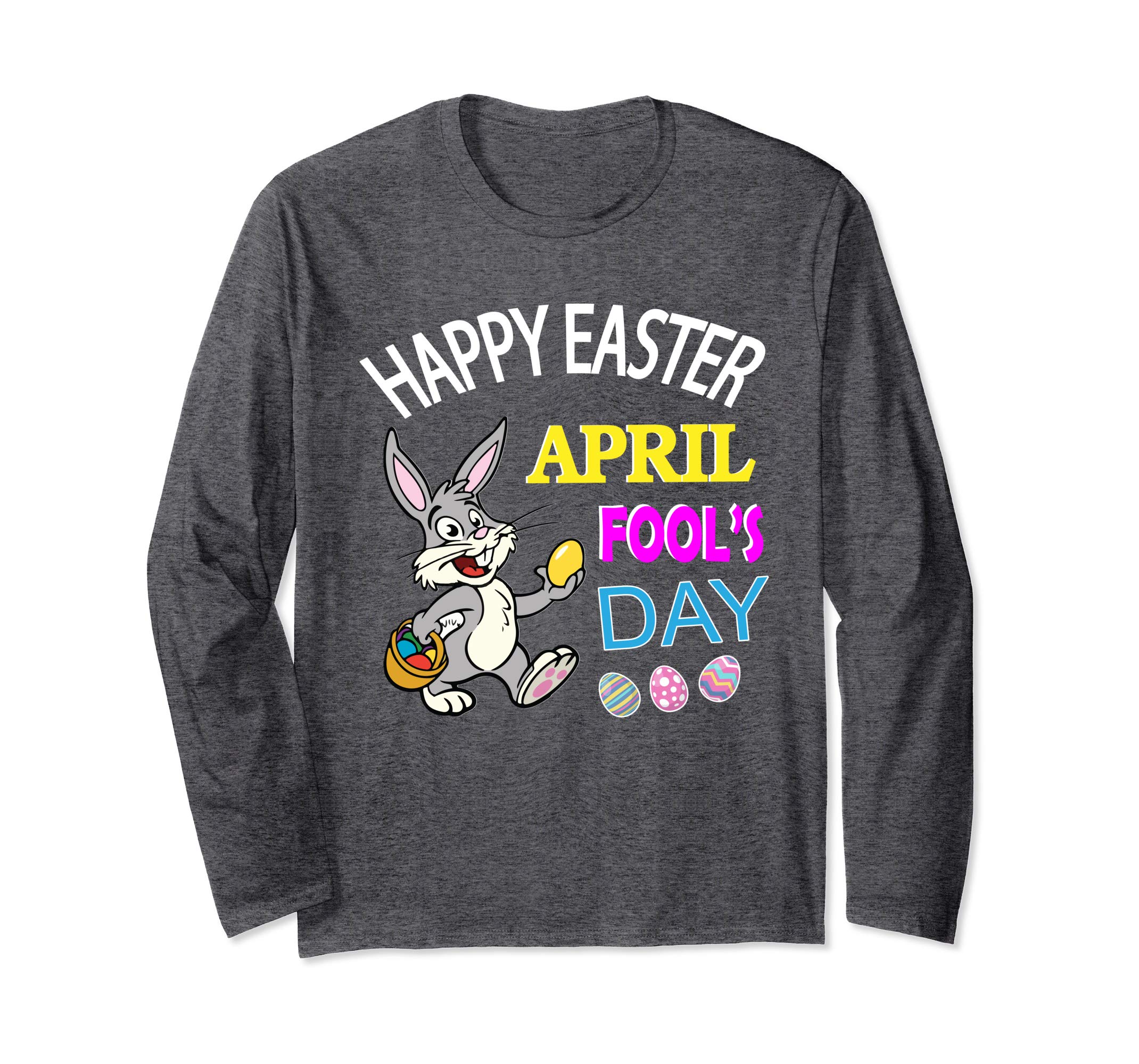 Rabbit Bunny With Easter Eggs Happy April Fool's Day Shirt