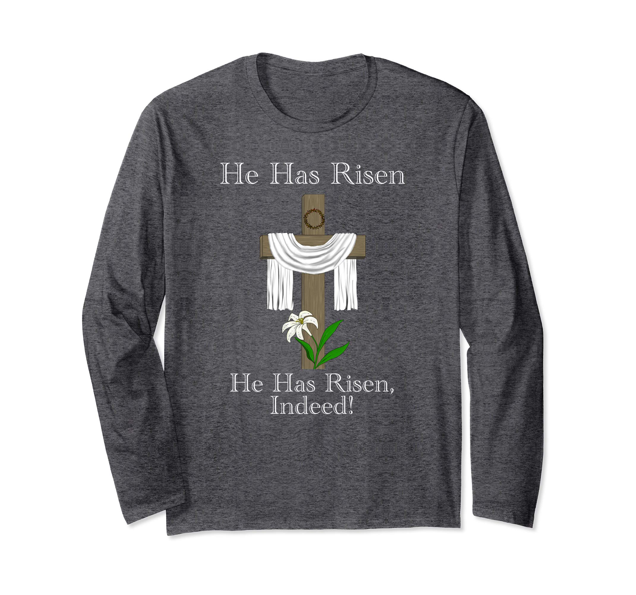 He Is Risen Traditional Easter Resurrection LS T-Shirt