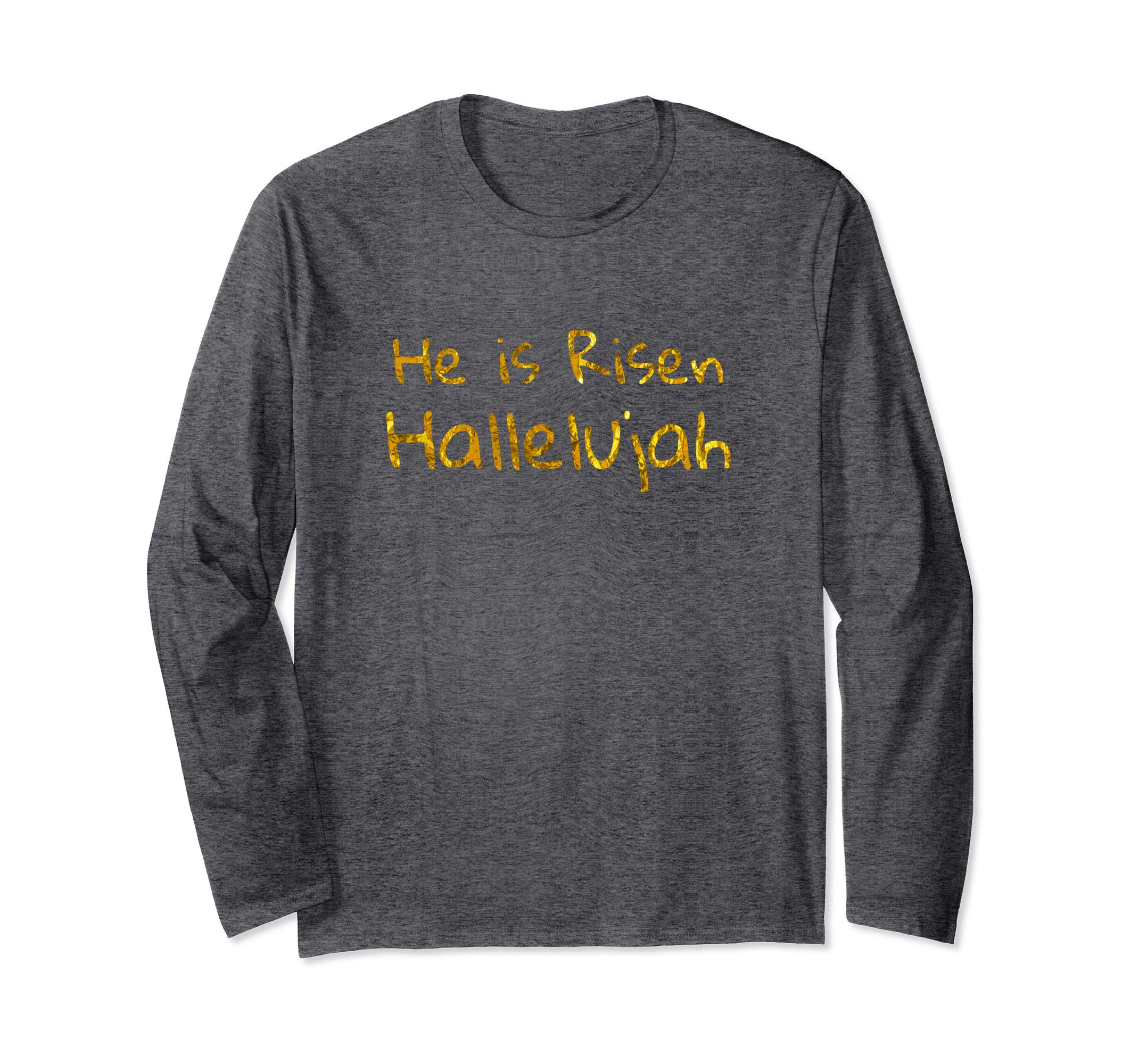 Religious Easter He is Risen Hallelujah Long Sleeve T-Shirt