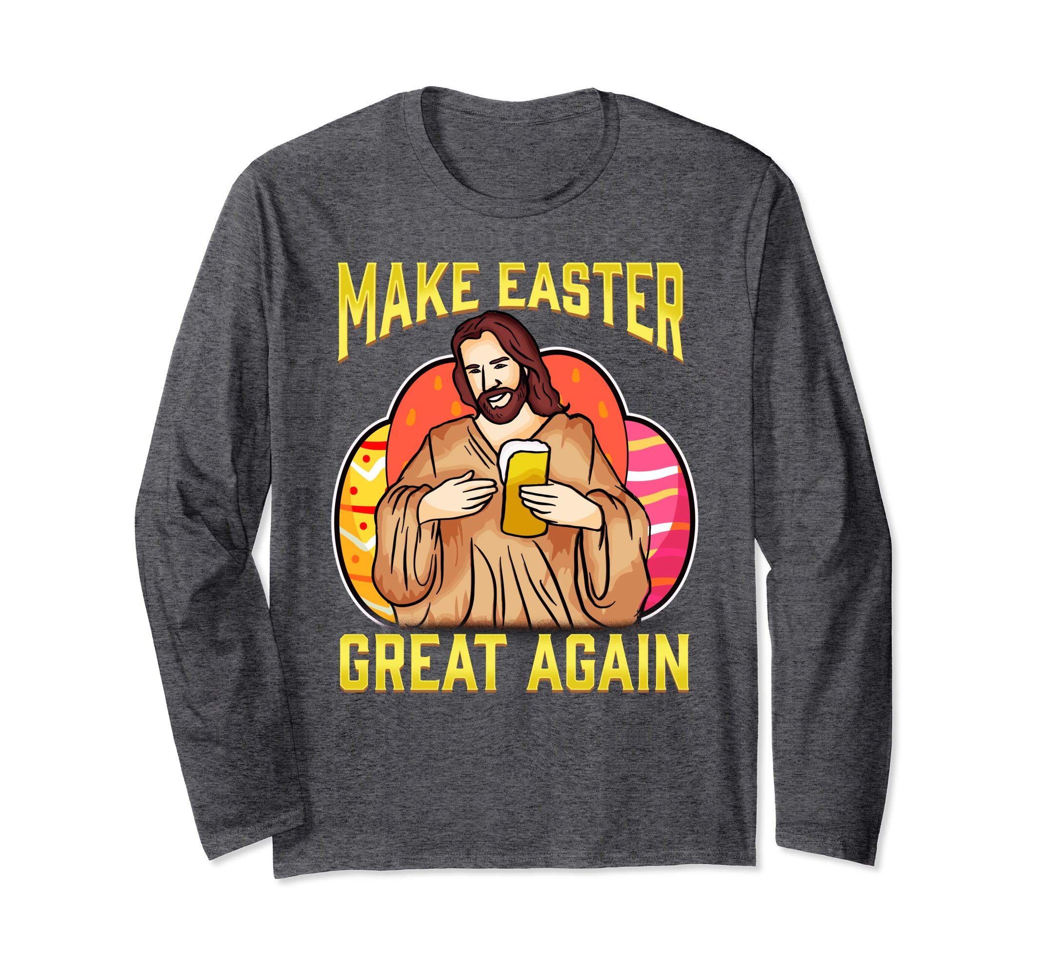 Make Easter Great Again Long Sleeve Shirt - Jesus Beer Gift