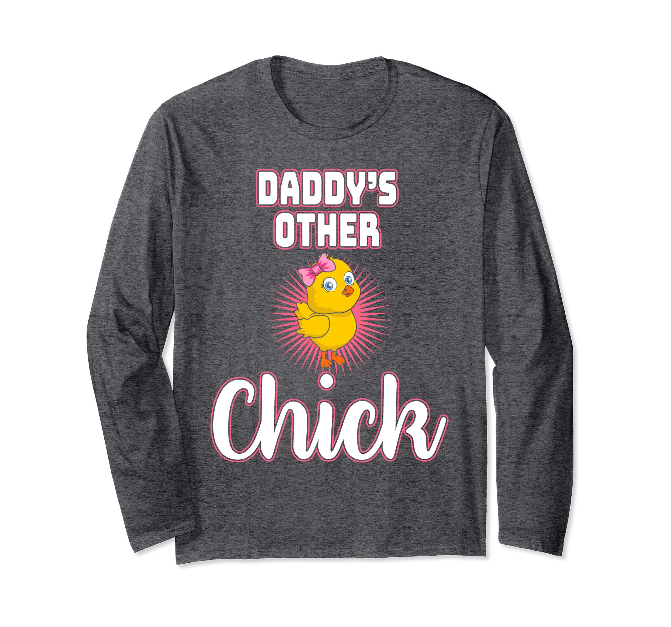 Daddys Other Chick Easter Bunny Sunday Egg Hunt Hiding Shirt