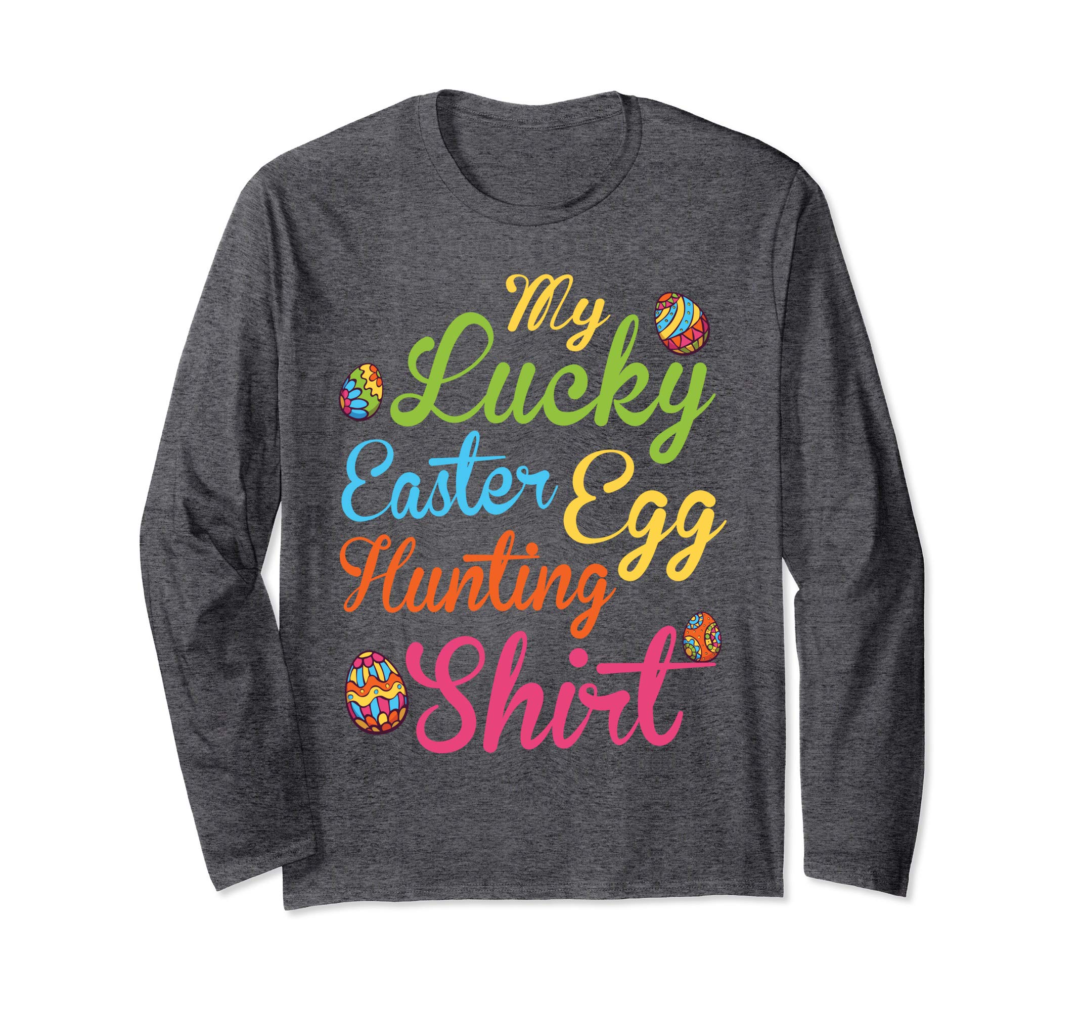 Color Easter Eggs My Lucky Easter Egg Hunting Shirt