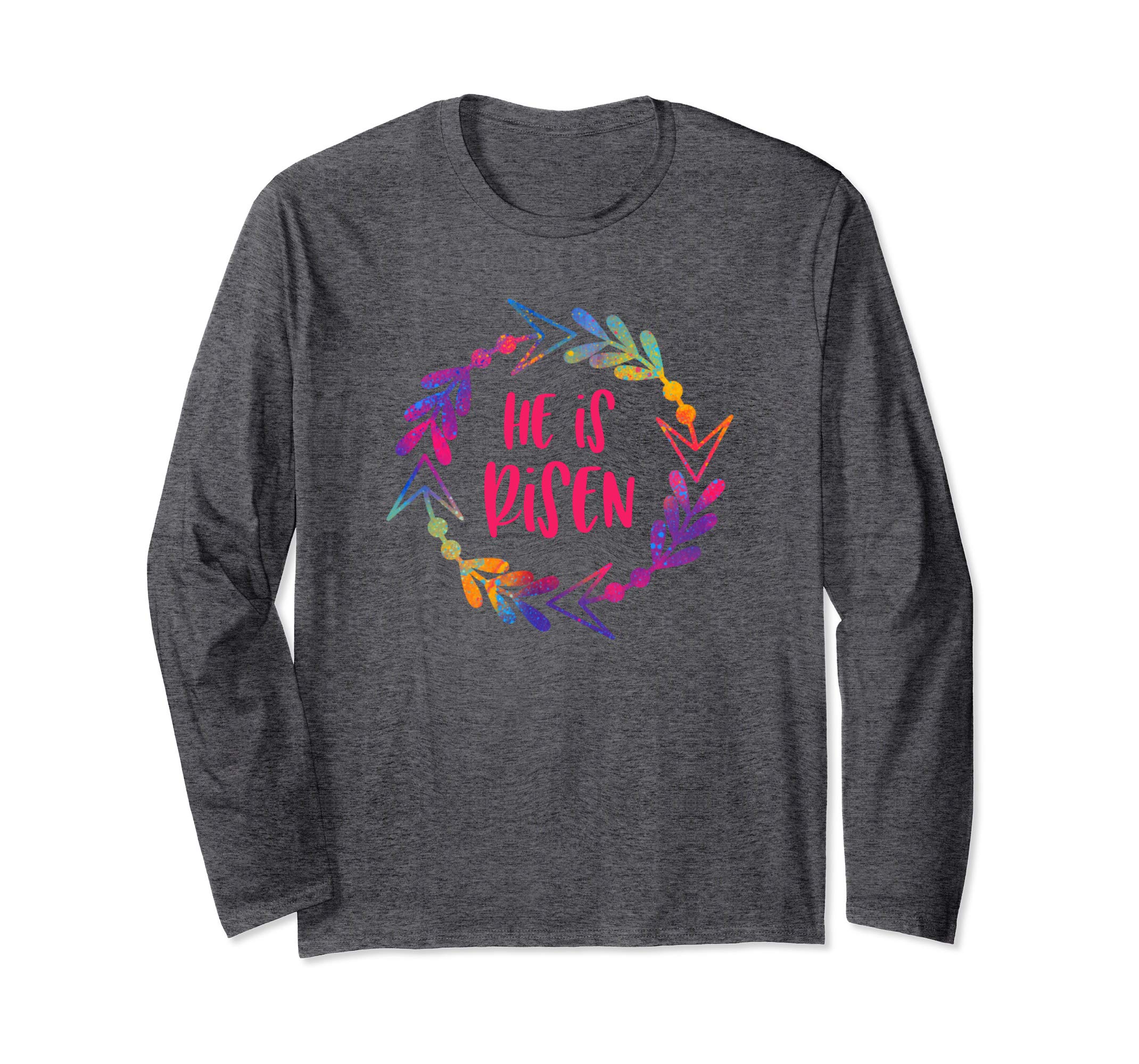 He Is Risen Christian Easter Longsleeve Shirt-Celebrate