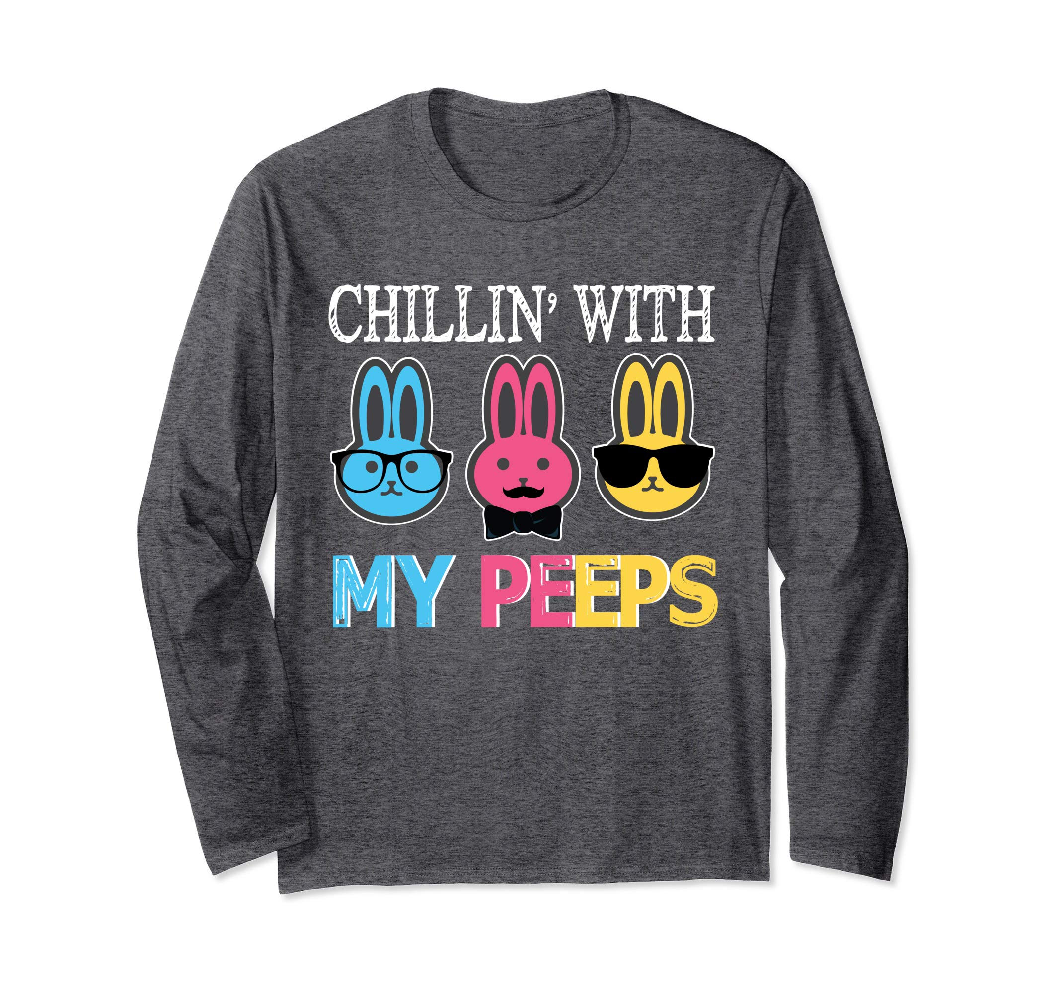 Chillin' With My Peeps Bunny Rabbits Happy Easter Day Shirt