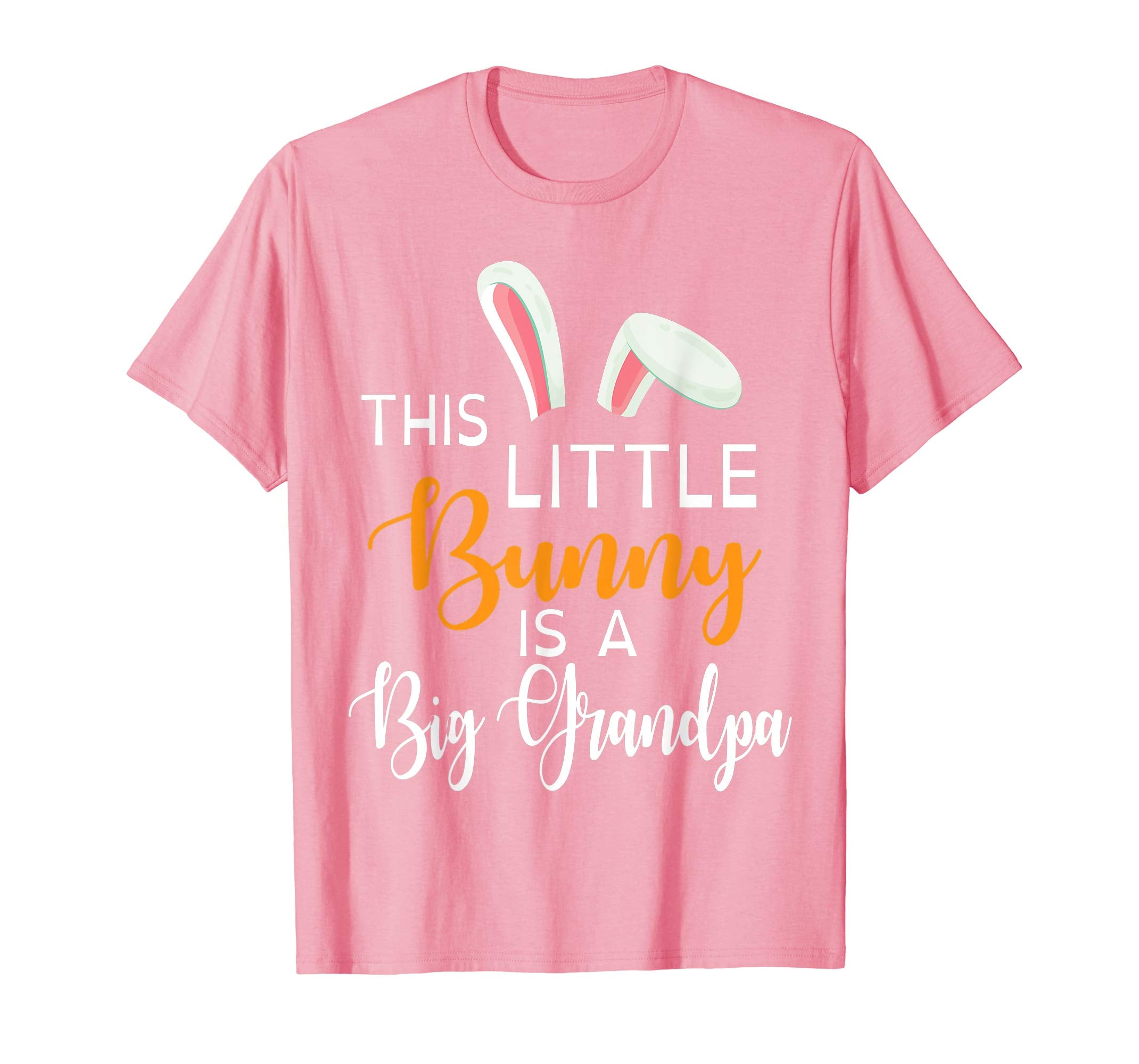 Bunny Face This Little Bunny Is A Big Grandpa Easter Shirt