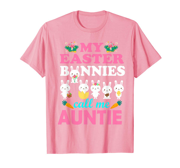 My Easter Bunnies Call Me Auntie Easter Eggs Carrot Shirt