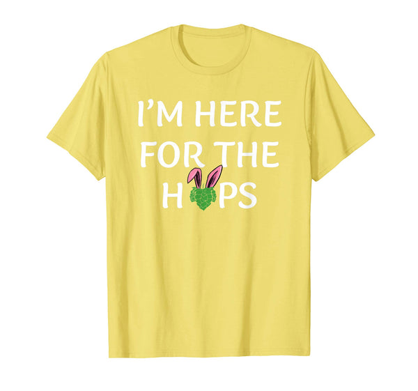 Here for the Hops Funny Easter Drinking Shirt
