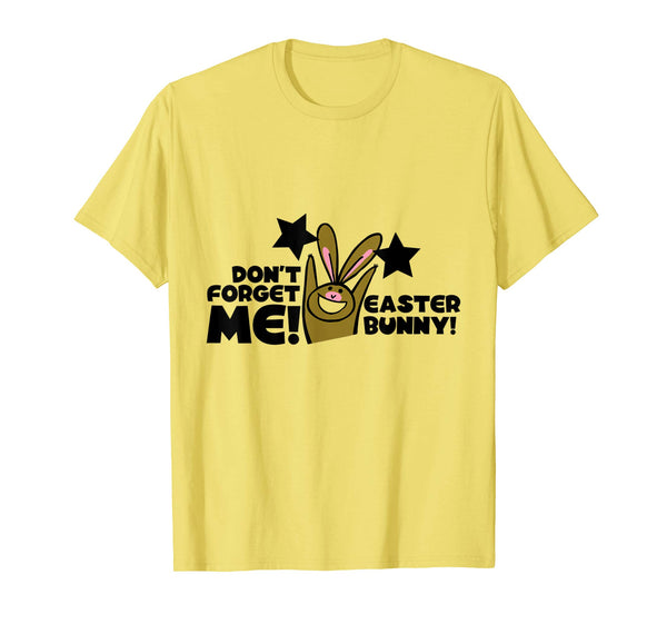 dont forget me easter bunny cute t shirt