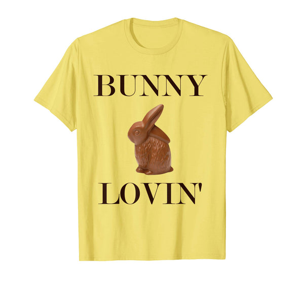 Bunny Lovin' Tshirt | Funny Chocolate Easter Bunny Tee