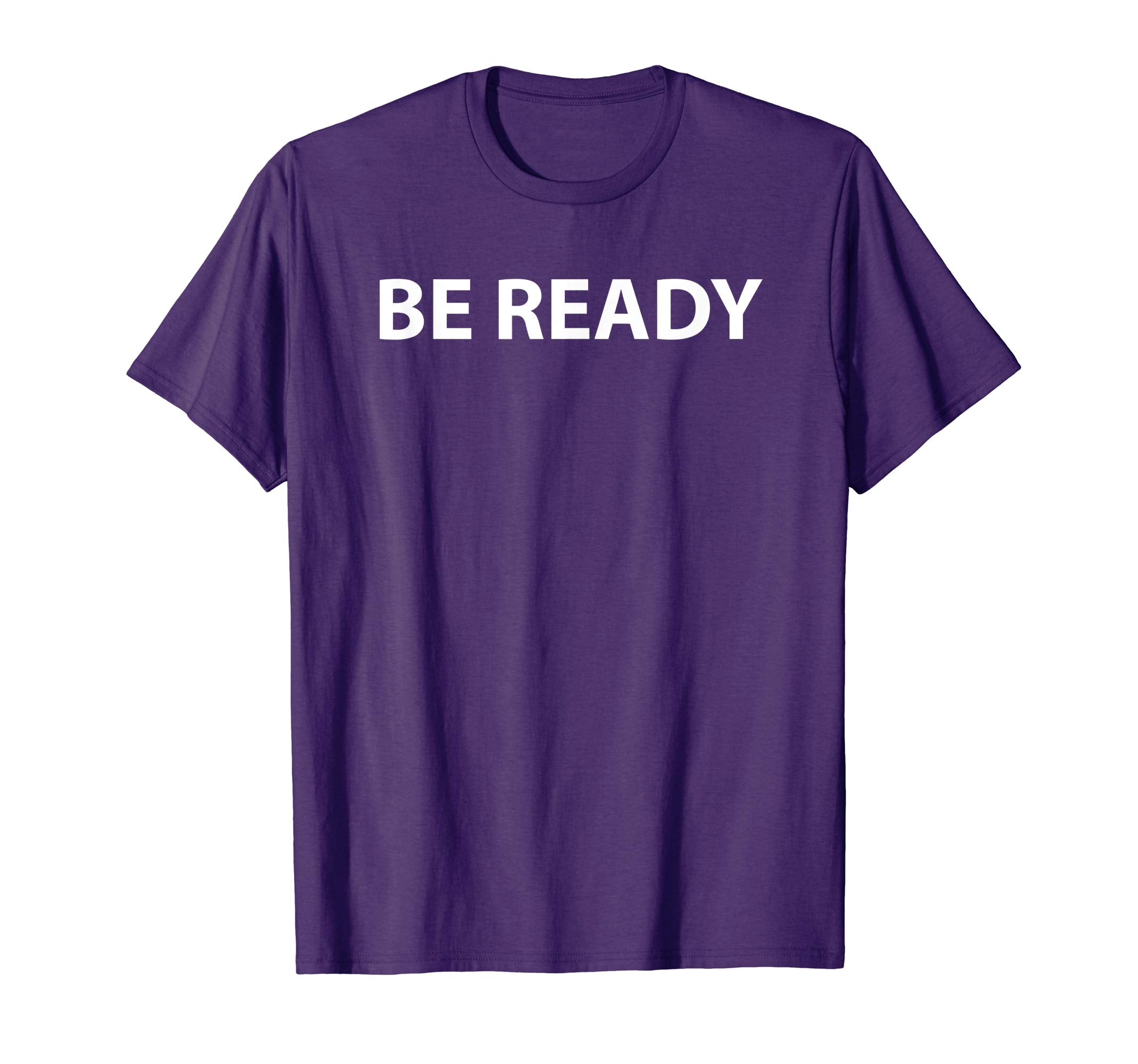 Be Ready T-shirt to celebrate april fool and easter