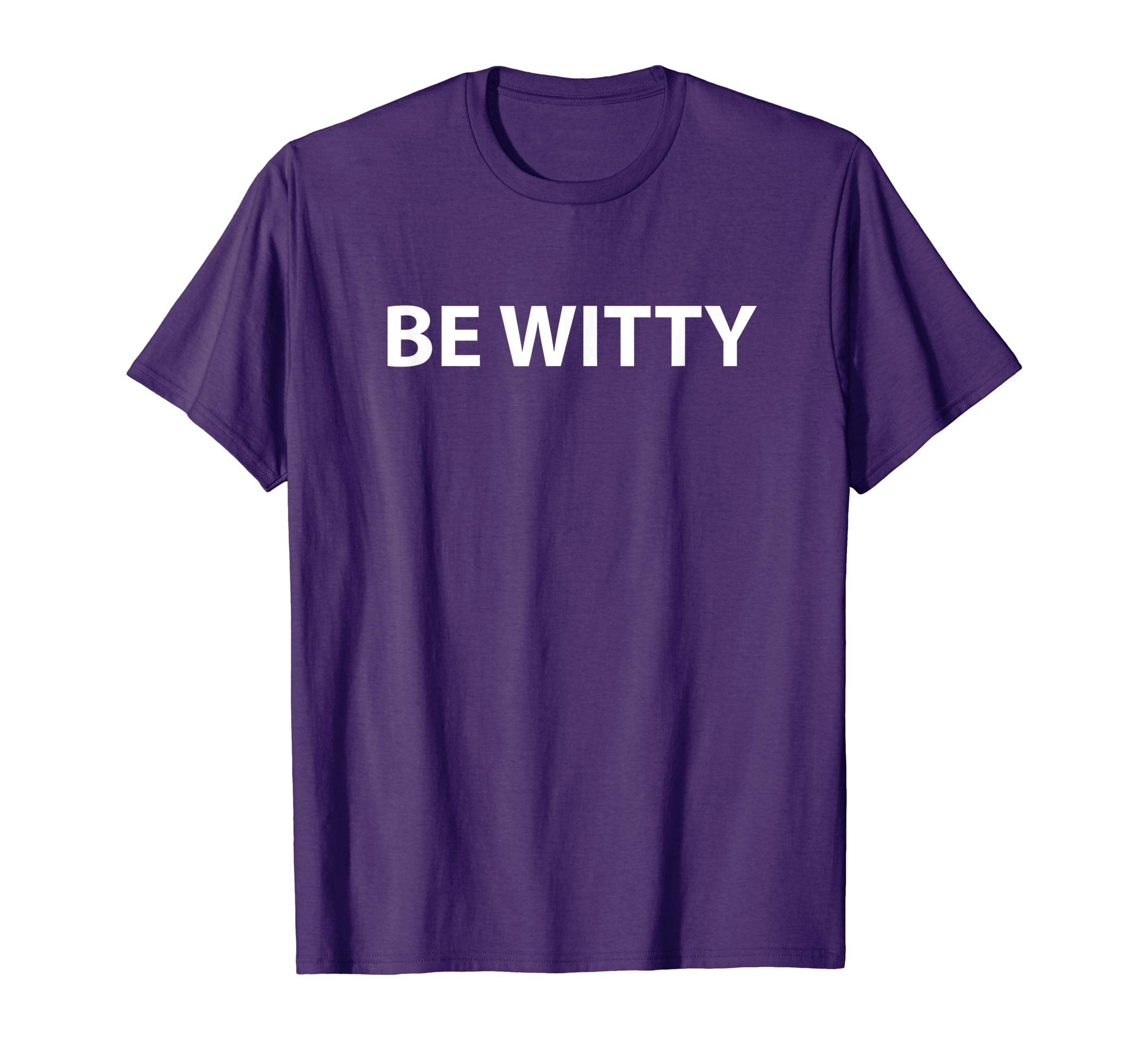 Be Witty T-shirt to celebrate april fool and easter