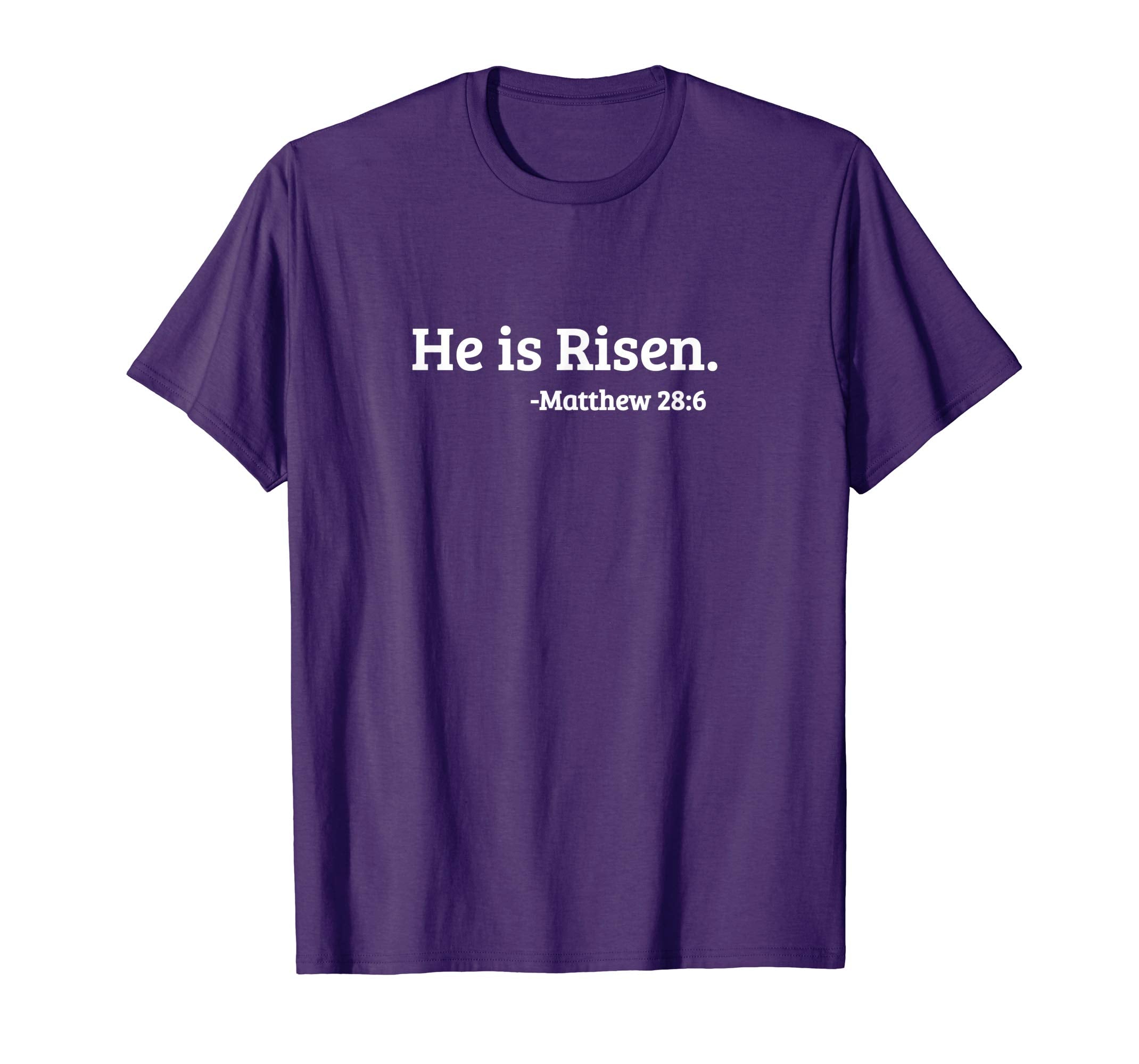 He is Risen. Matthew 28:6 Easter Resurrection T-Shirt