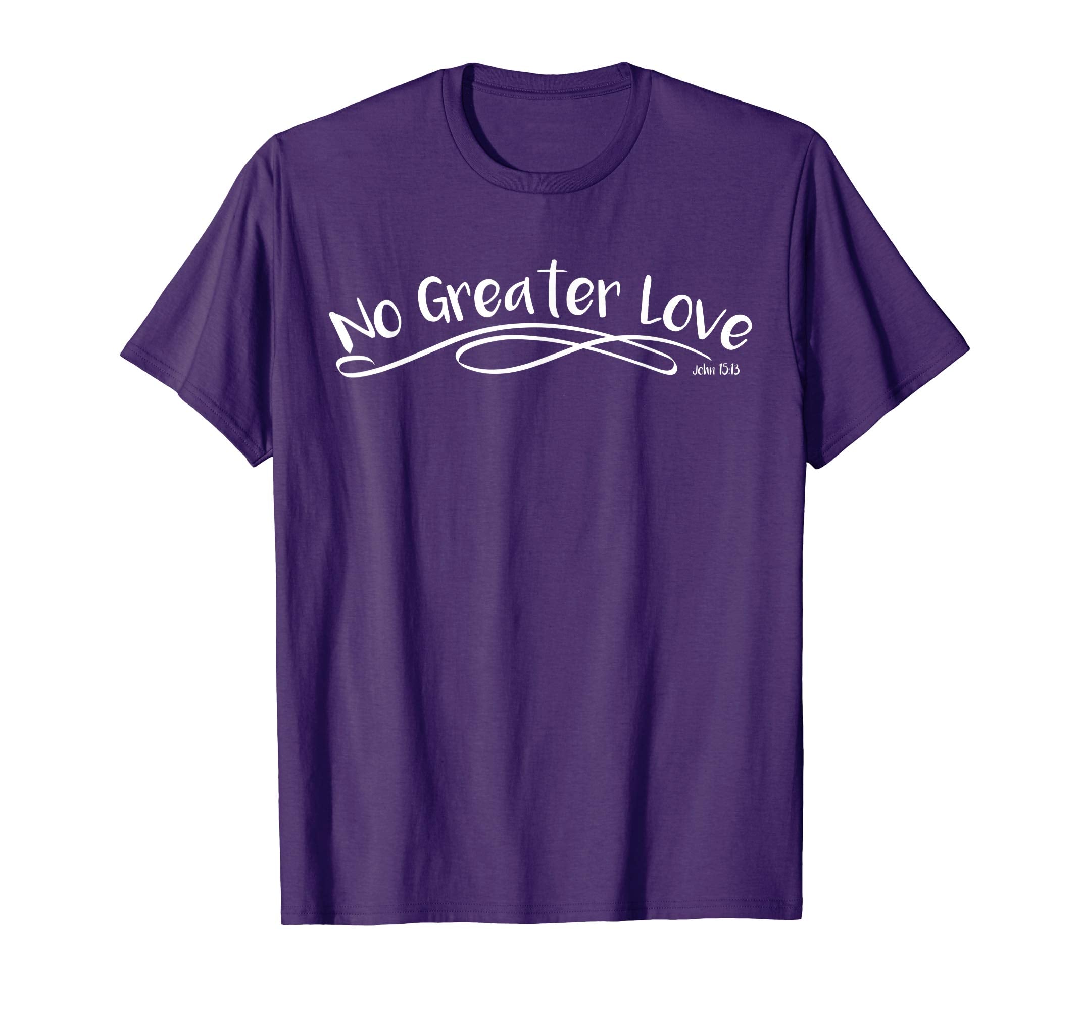 No Greater Love Christian Easter Shirt
